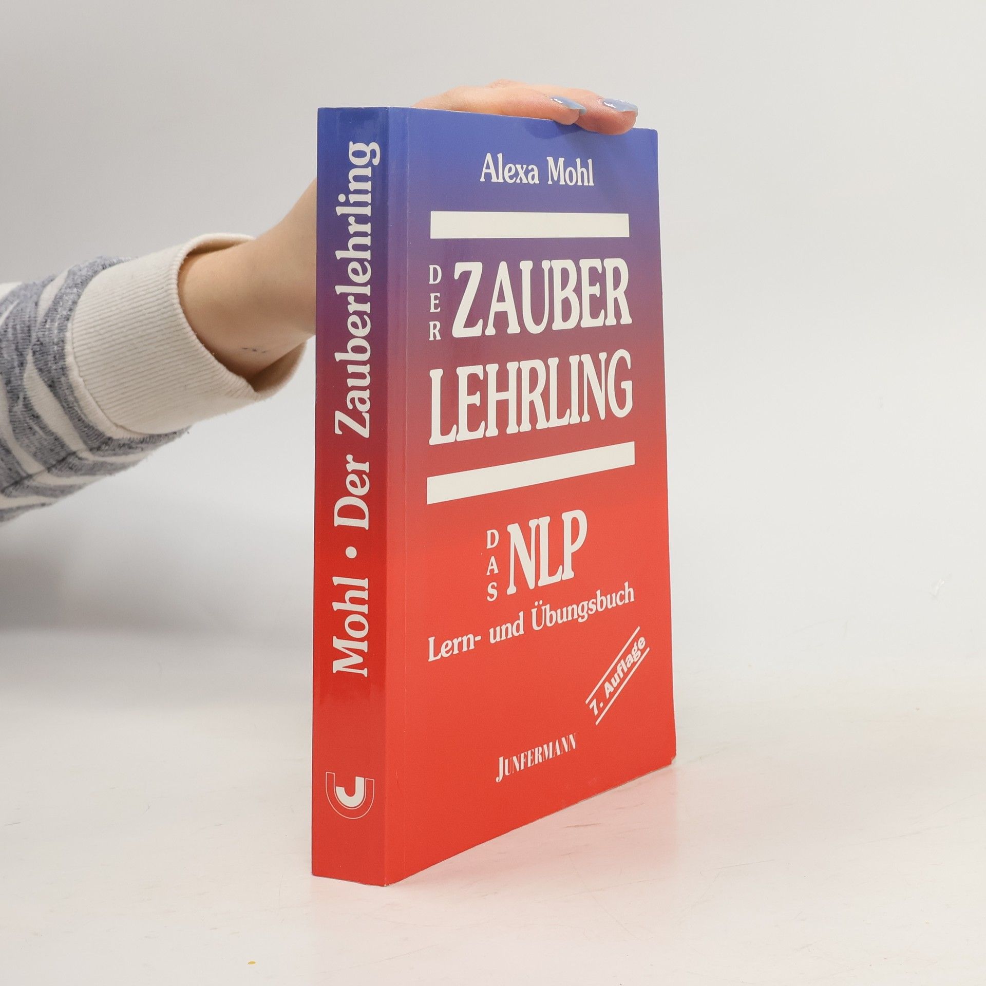 Alexa Mohl Das NLP-Lern- und Übungsbuch