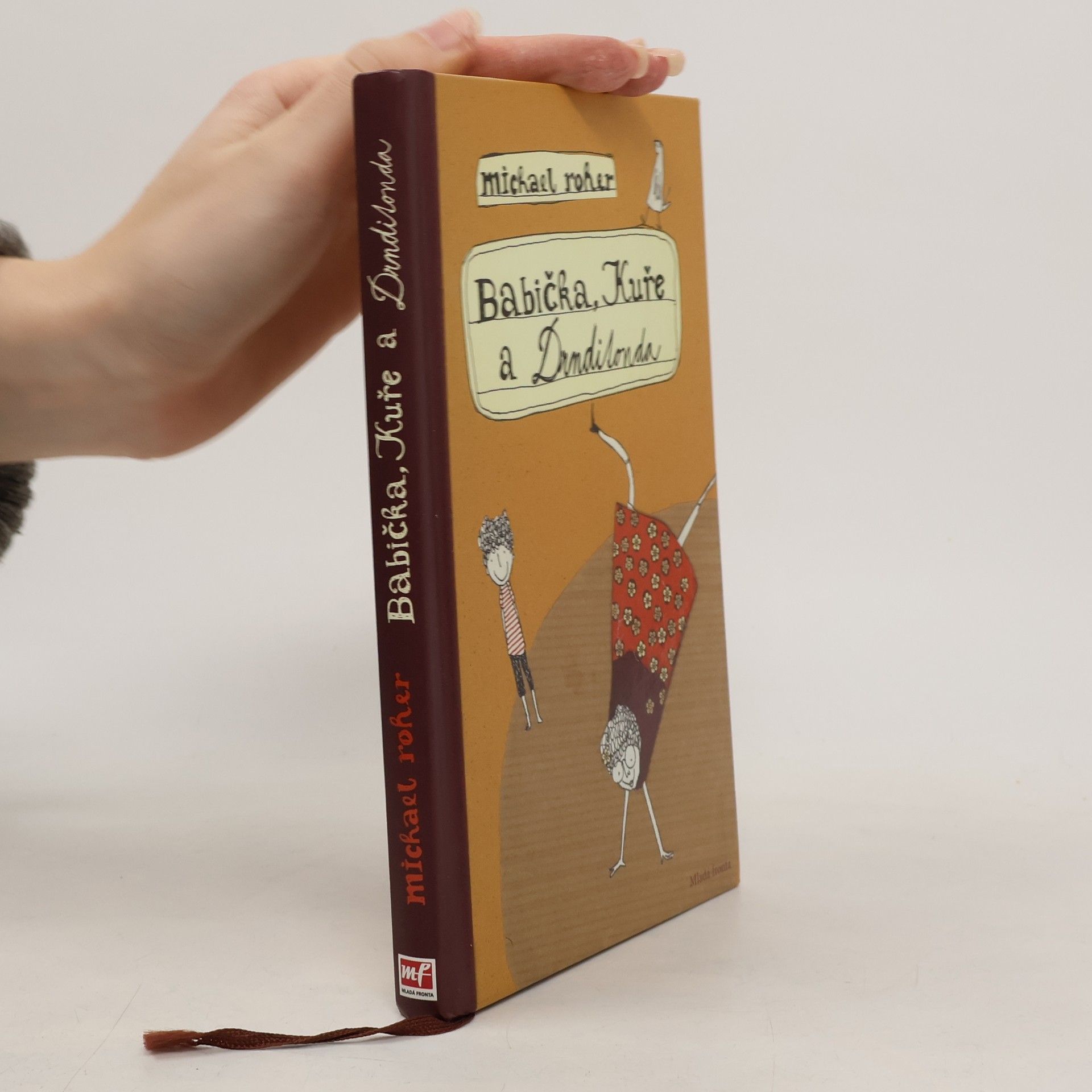 Michael Roher Babička, Kuře a Drnditonda