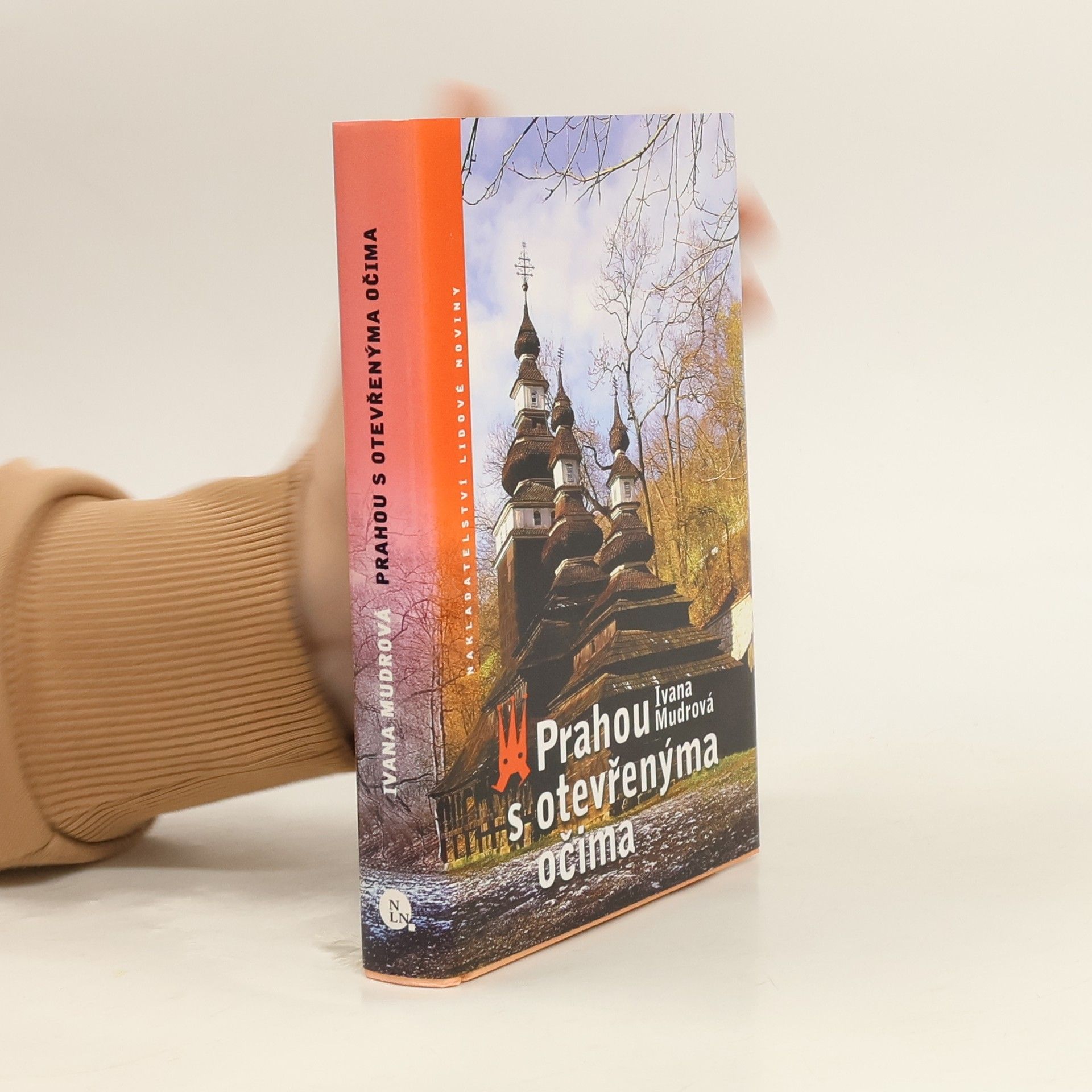 Ivana Mudrová Prahou s otevřenýma očima