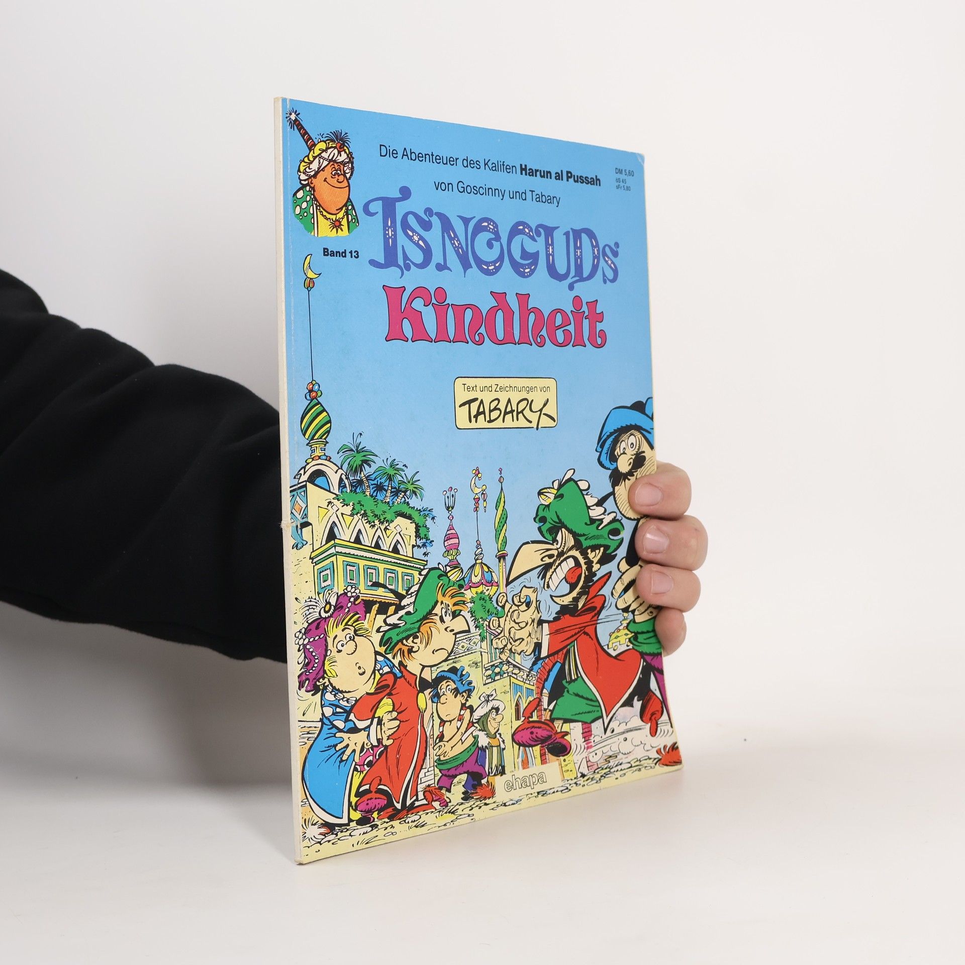 Louis Edouard Tabary Isnoguds Kindheit. Band 13