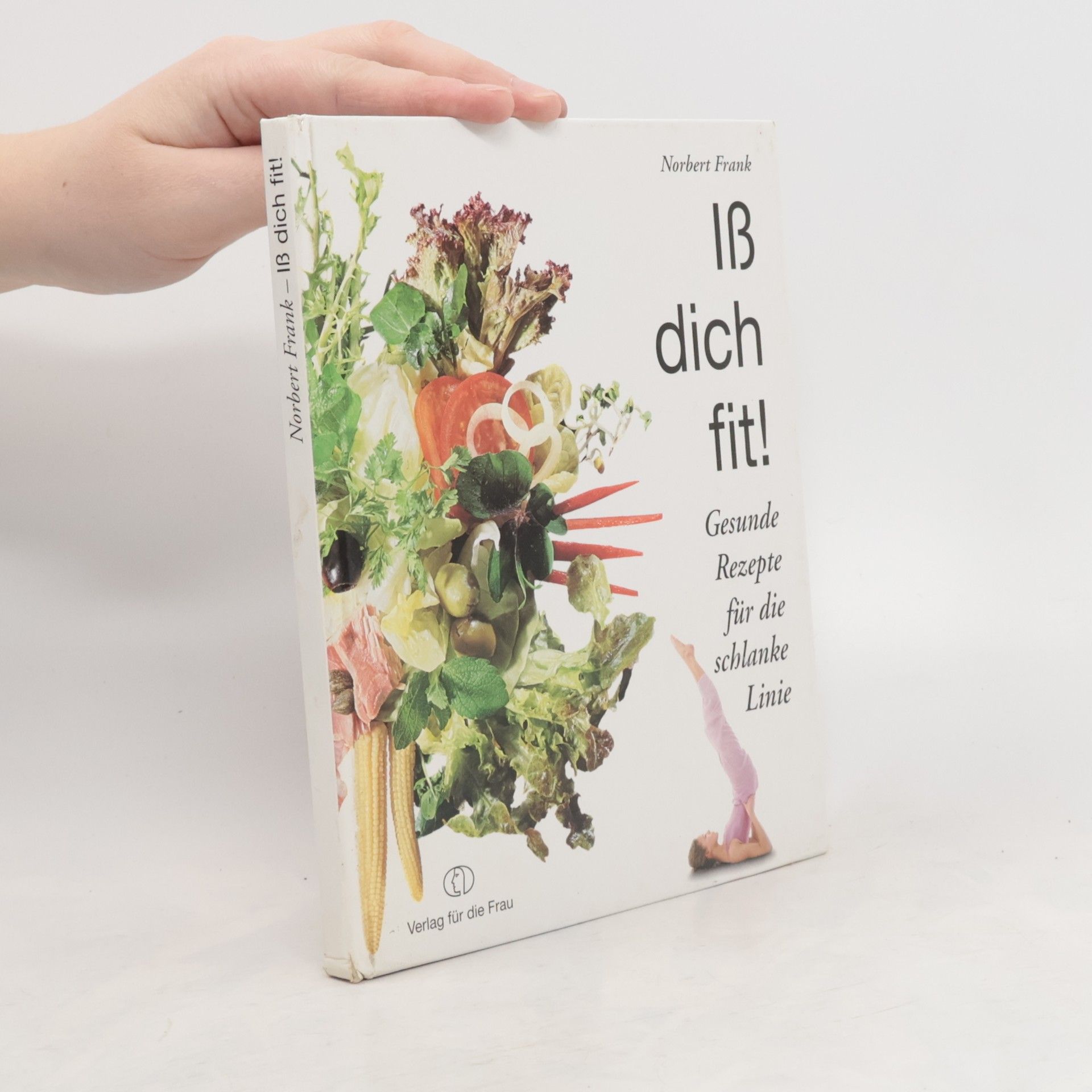 Norbert von Frankenstein Iss dich fit!