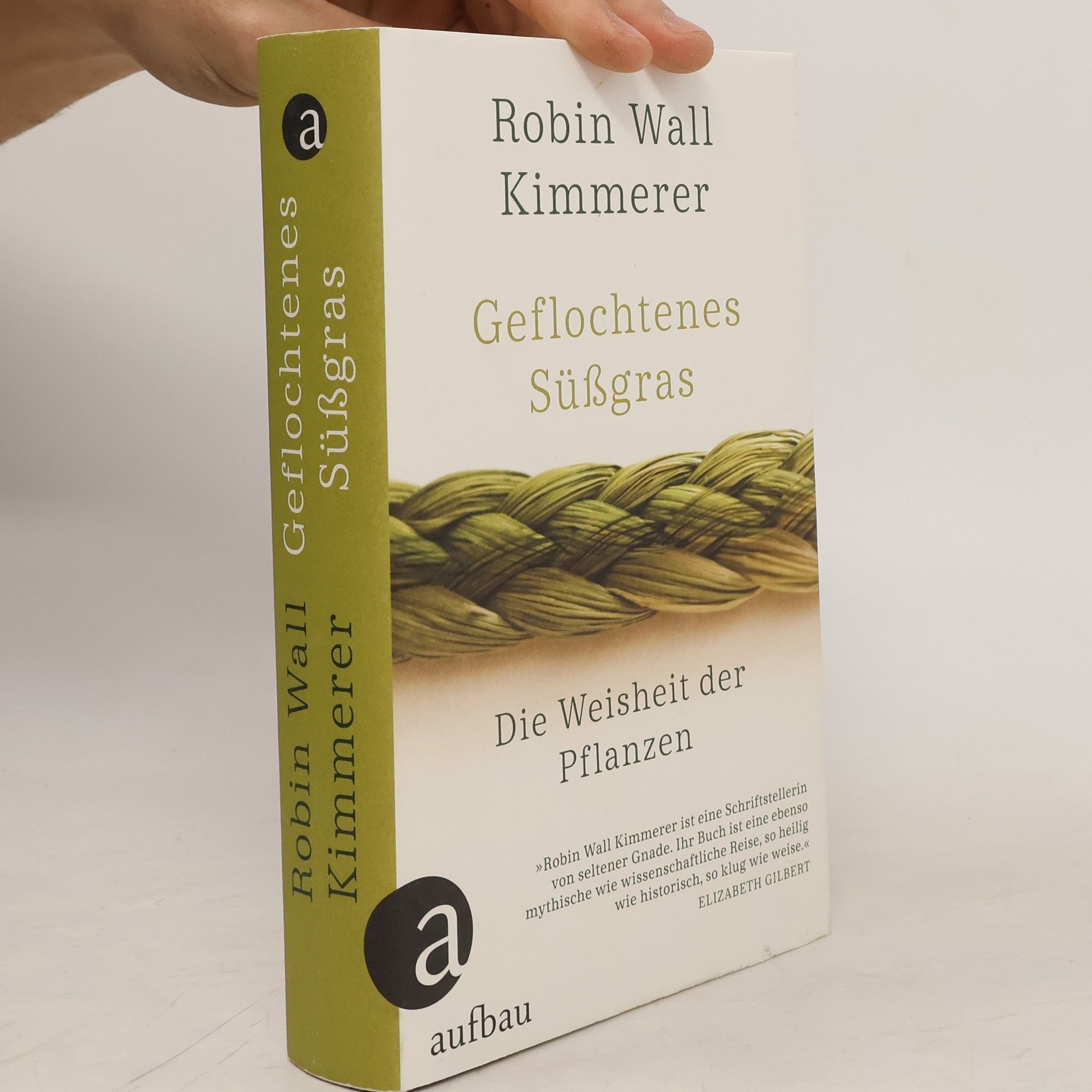Robin Wall Kimmerer Geflochtenes Süßgras