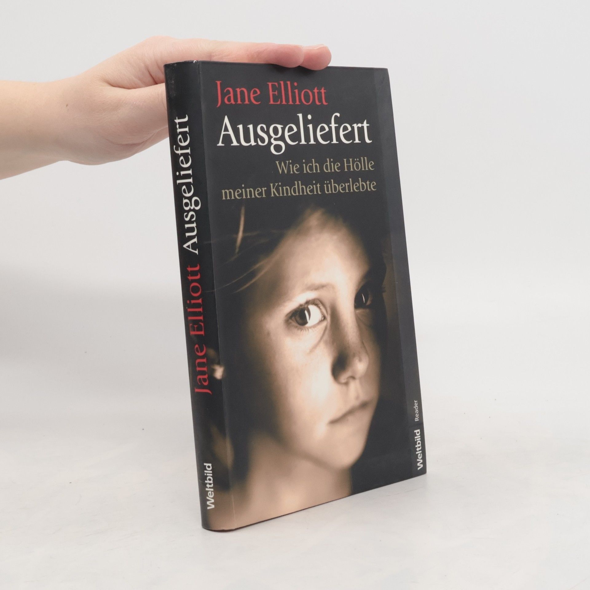 Jane Elliott Ausgeliefert