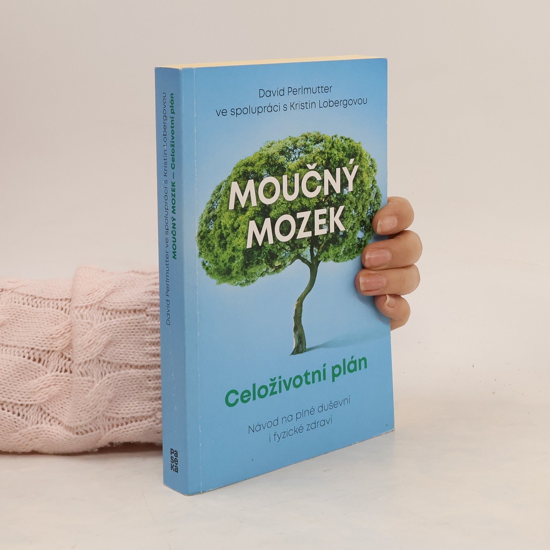 David Perlmutter Moučný mozek - Celoživotní plán