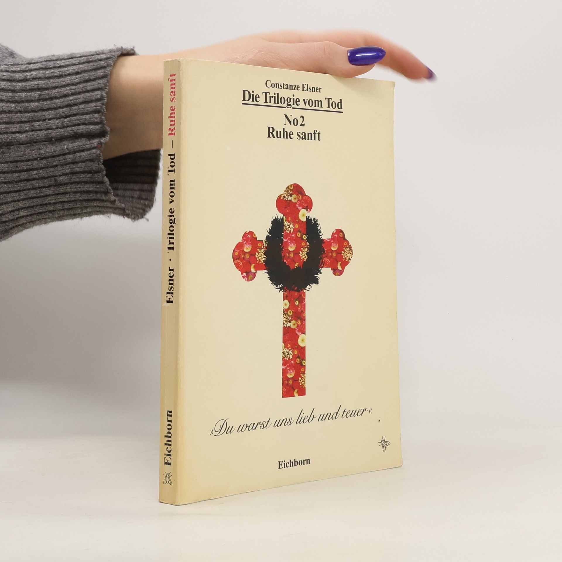 Constanze Elsner Die Trilogie vom Tod - 2: Ruhe sanft