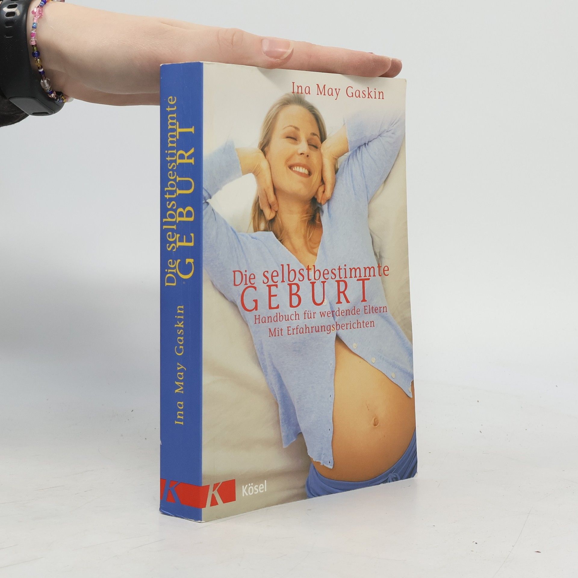 Ina May Gaskin Die selbstbestimmte Geburt