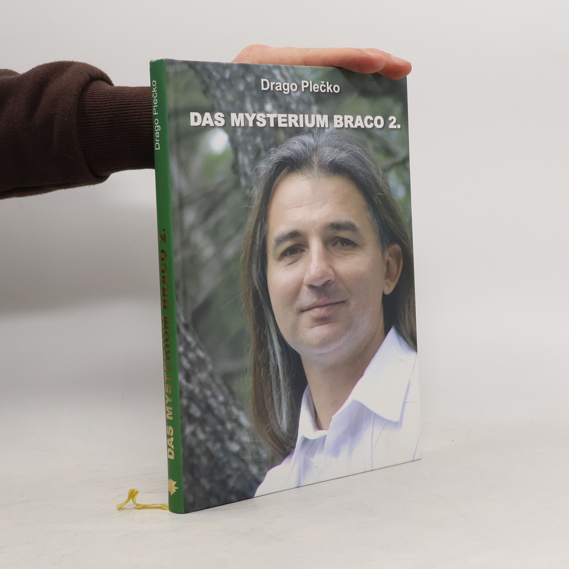 Drago Plečko Das Mysterium Braco 2