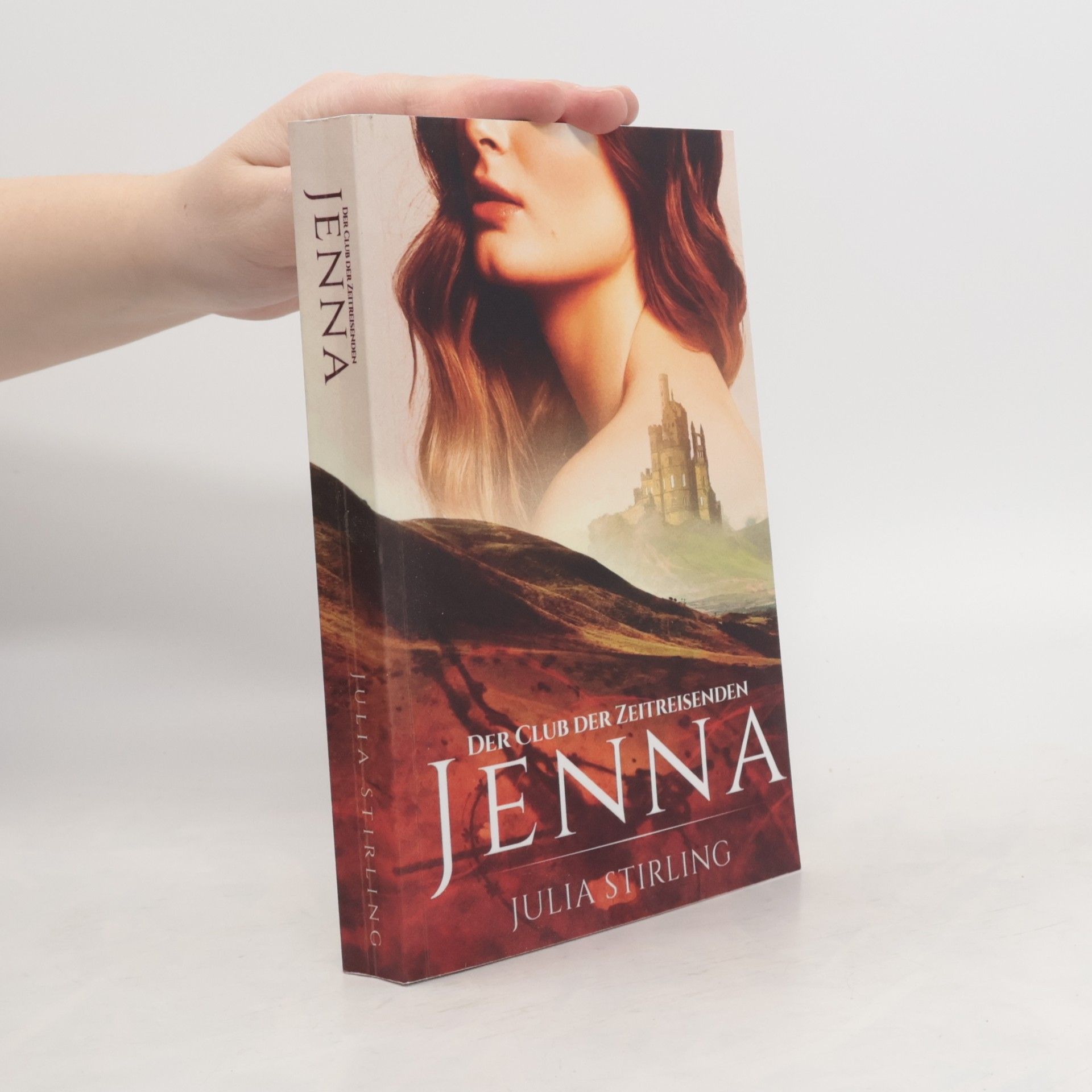 Julia Stirling Der Club der Zeitreisenden - 1: Jenna