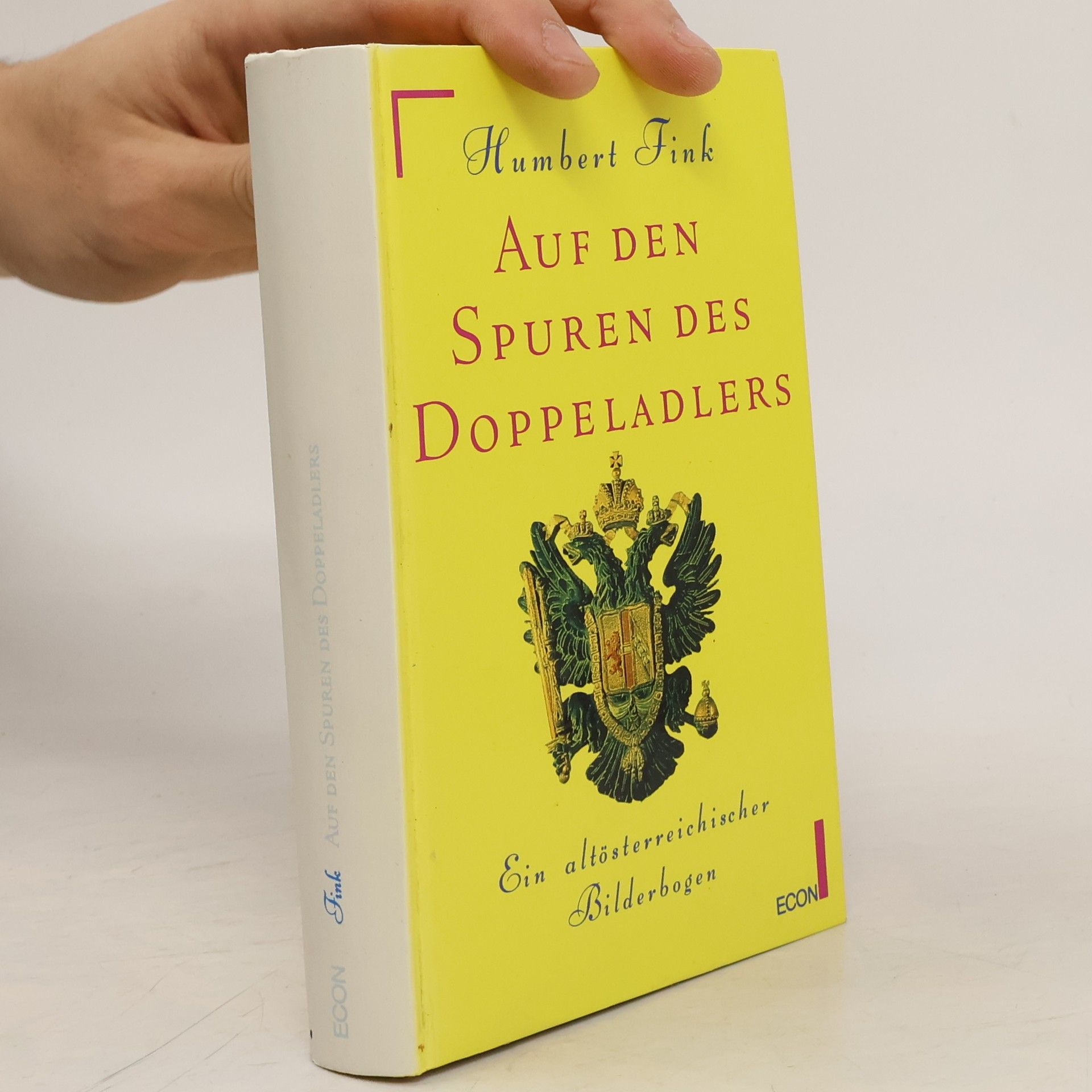 Humbert Fink Auf den Spuren des Doppeladlers