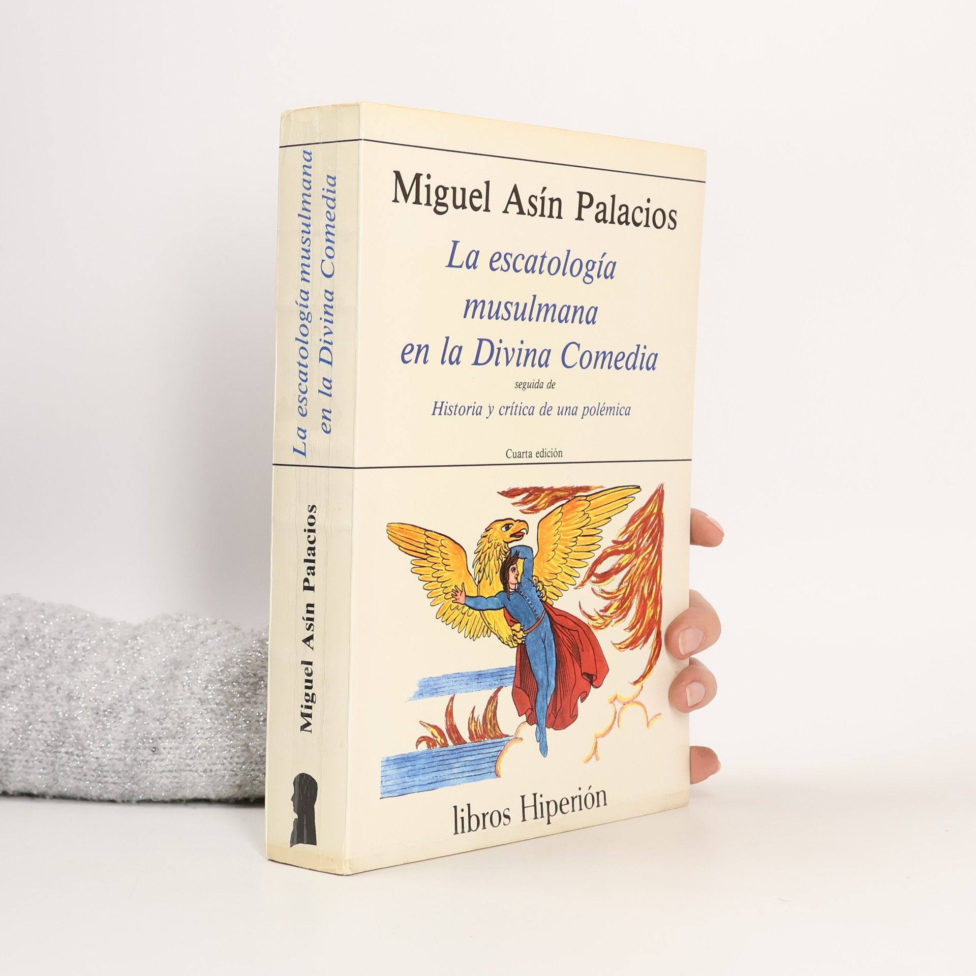 Miguel Asín Palacios Libros Hiperión: La escatología musulmana en la Divina Comedia