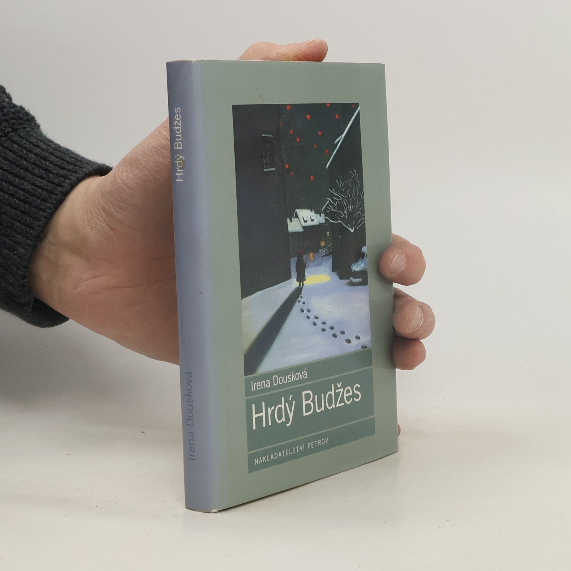 Irena Dousková Hrdý Budžes