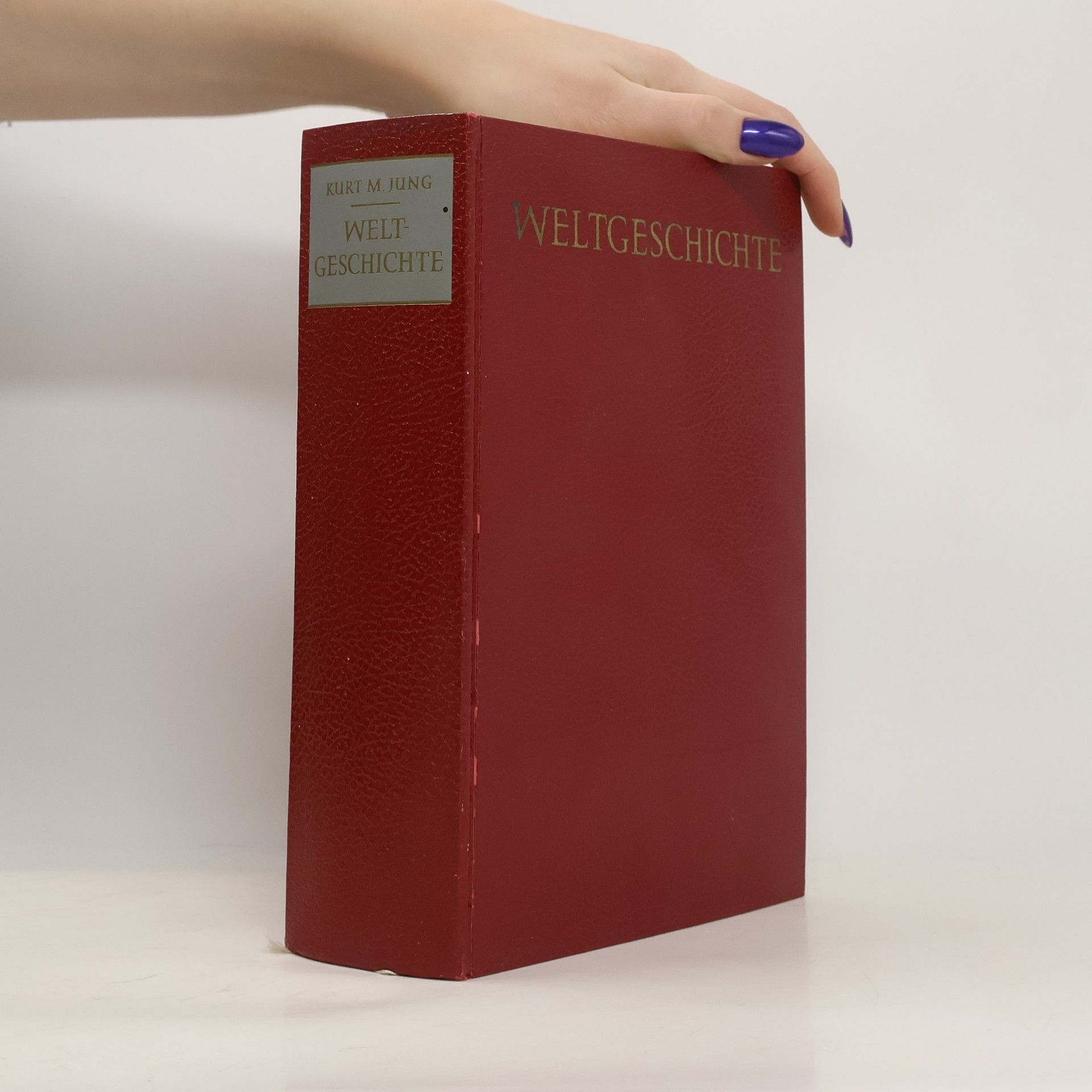 Kurt Jung Weltgeschichte