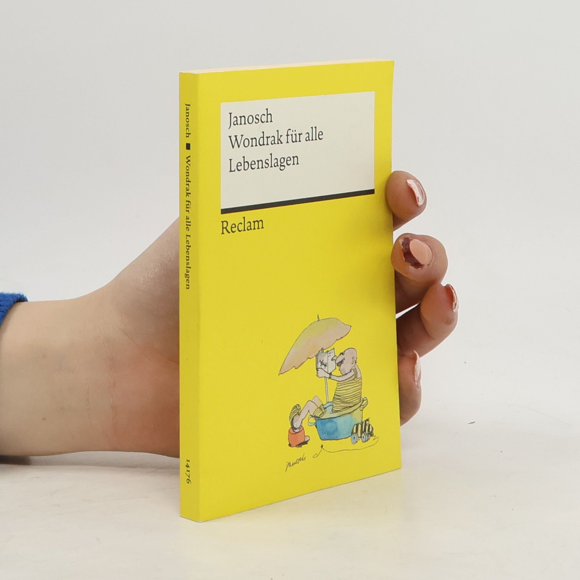 Tillmann Prüfer Janosch: Wondrak für alle Lebenslagen