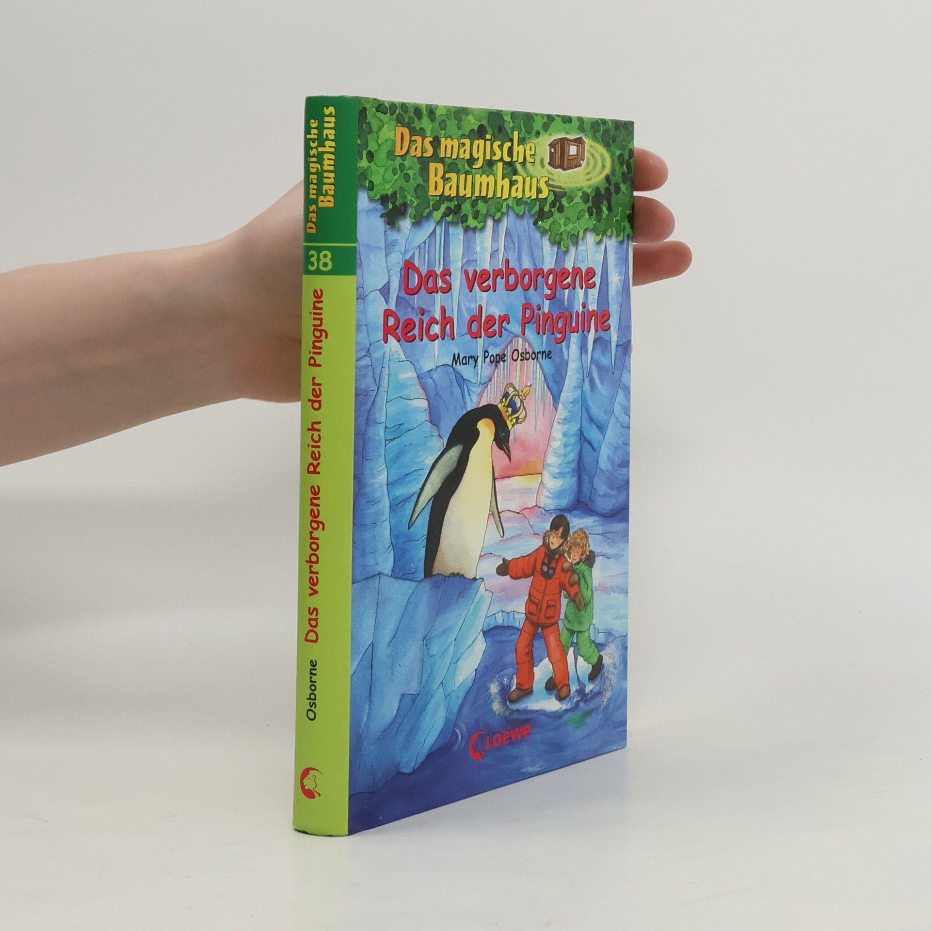 Mary Pope Osborne Das verborgene Reich der Pinguine