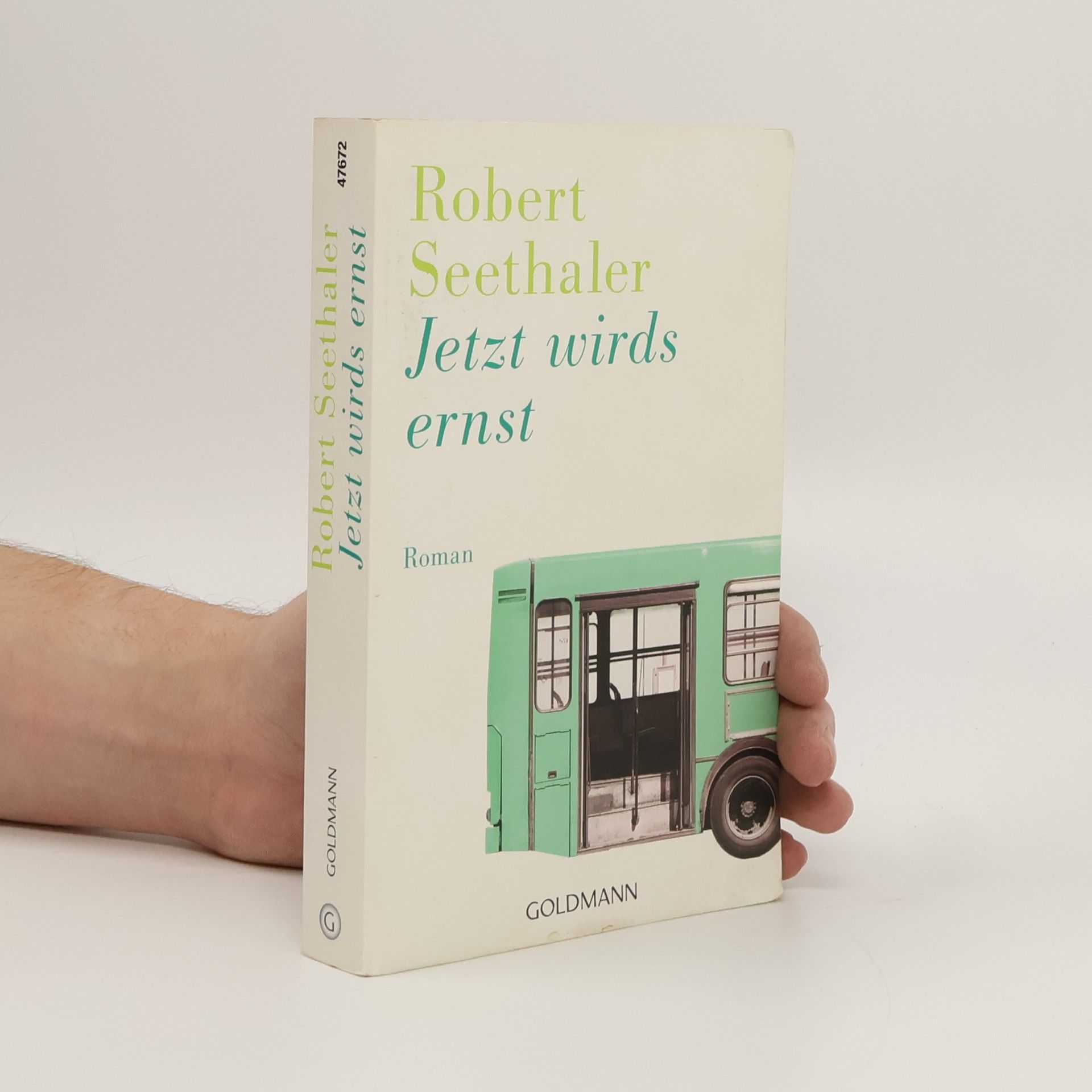 Robert Seethaler Jetzt wirds ernst