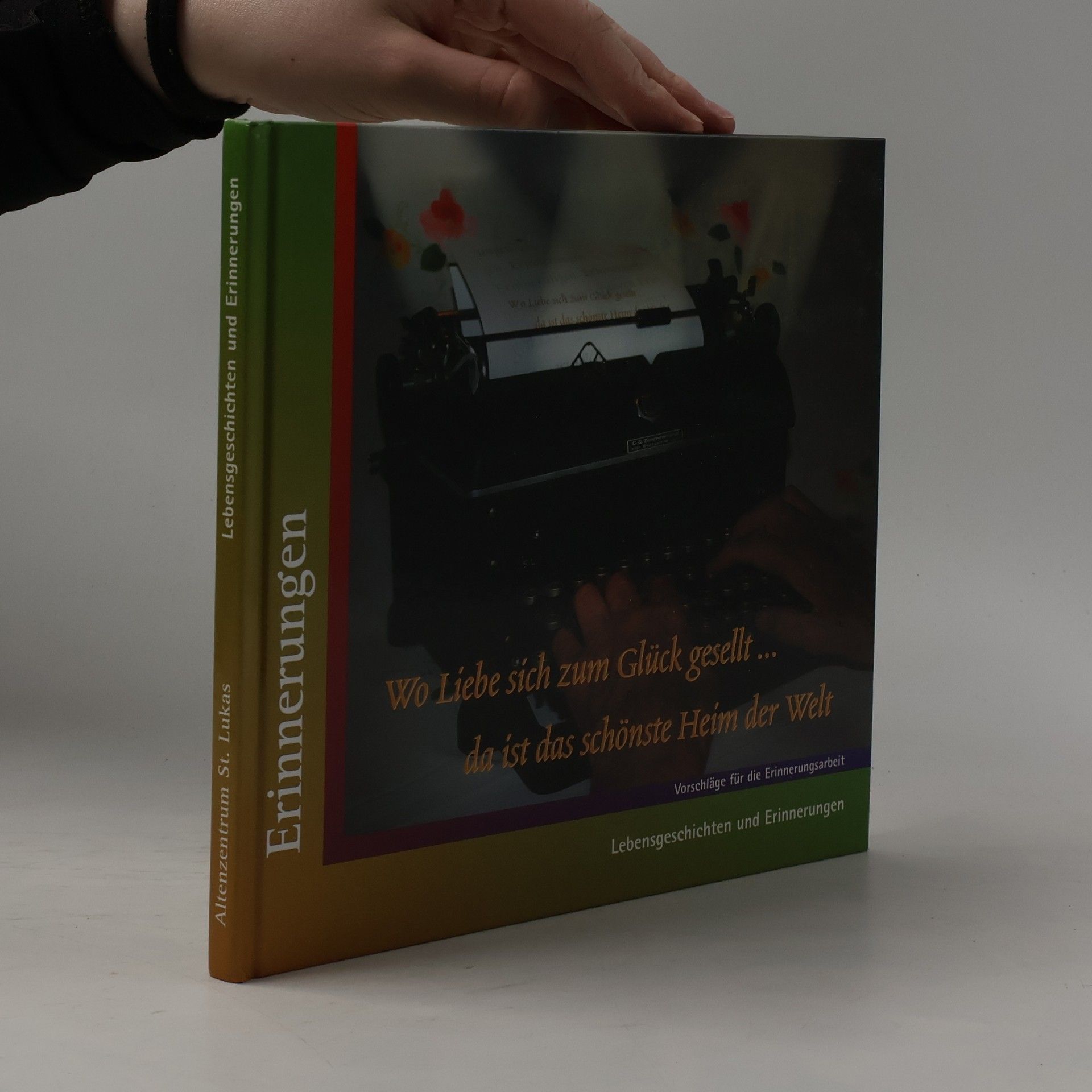 Autorenkollektiv Lebensgeschichten und Erinnerungen