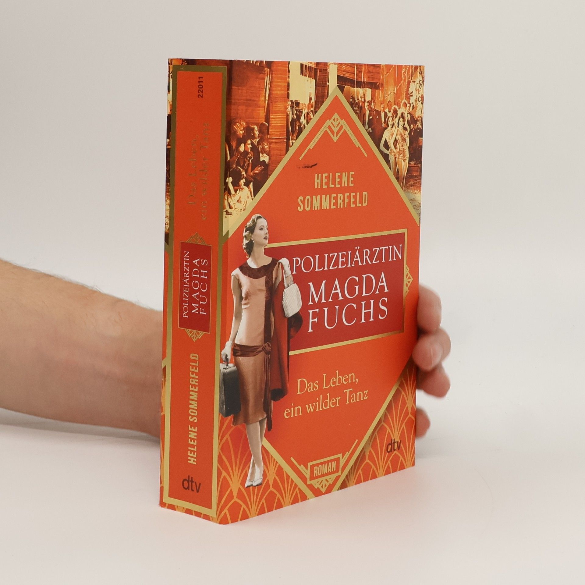 Helene Sommerfeld Polizeiärztin Magda Fuchs - Das Leben, ein wilder Tanz