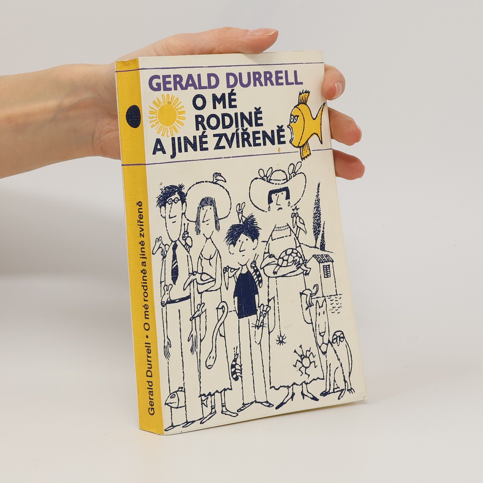 Gerald Durrell O mé rodině a jiné zvířeně