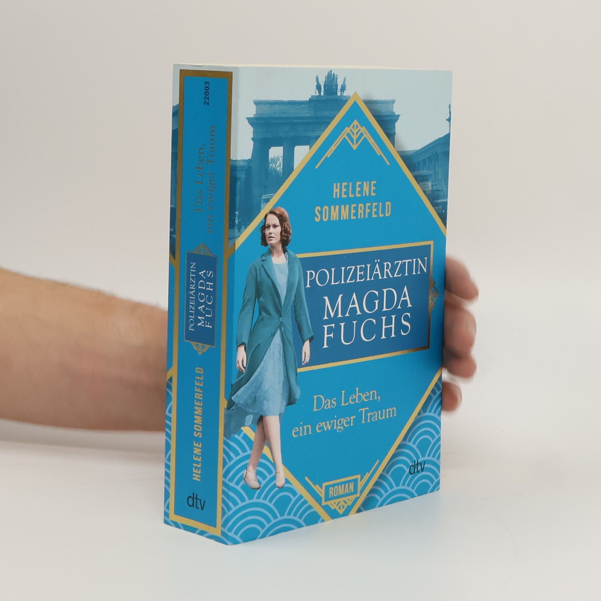 Helene Sommerfeld Polizeiärztin Magda Fuchs - Das Leben, ein ewiger Traum