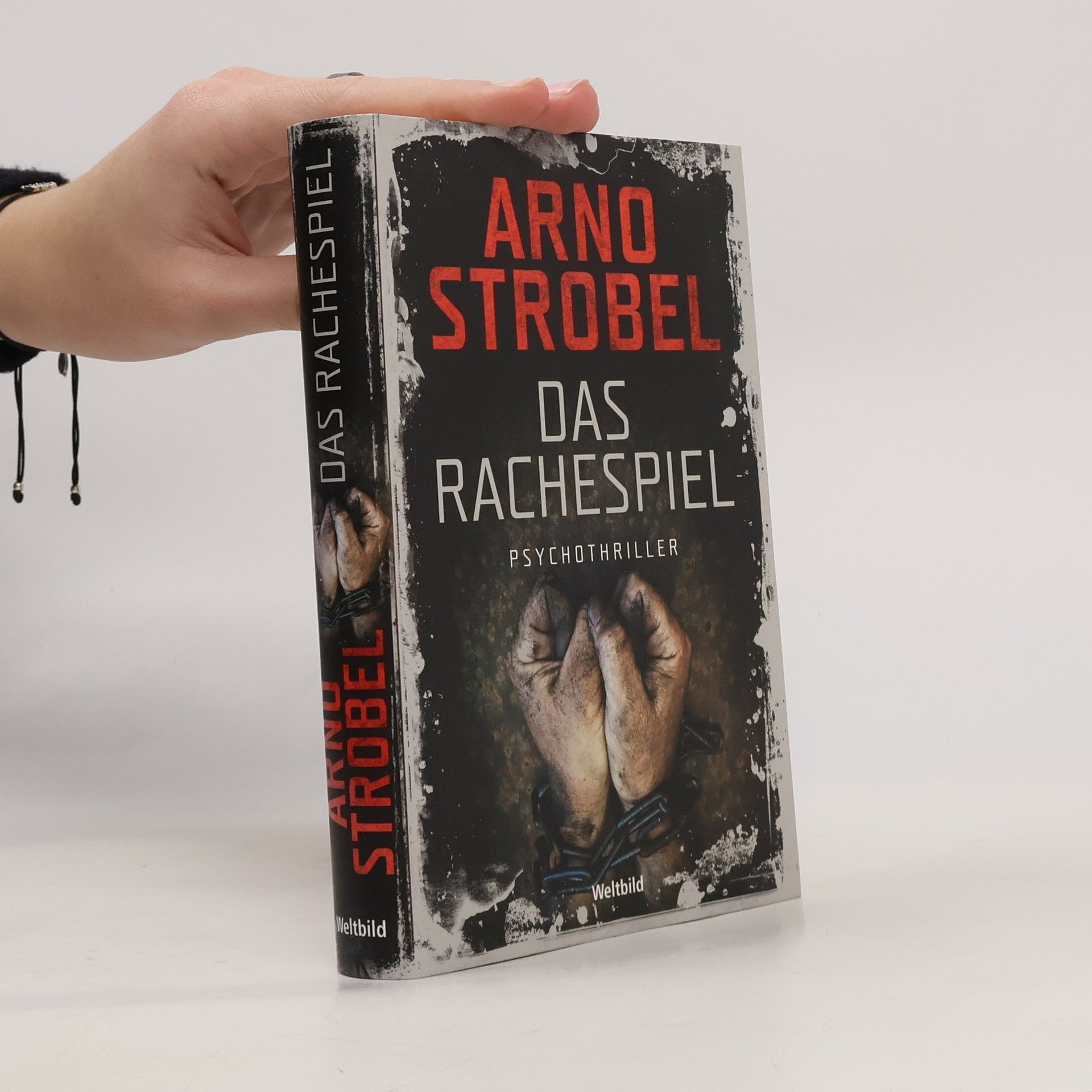 Arno Strobel Das Rachespiel