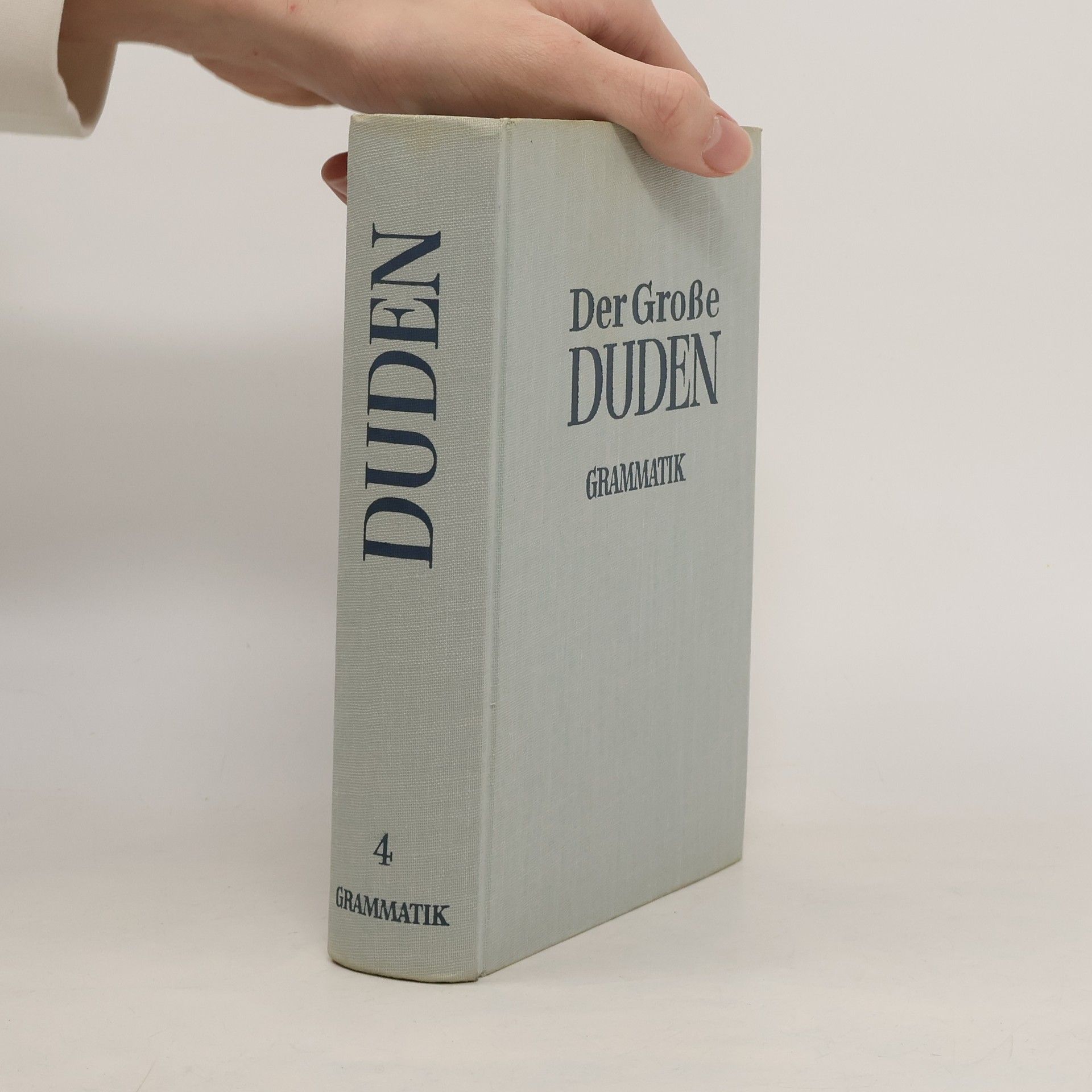 Autorenkollektiv Der Grosse Duden 4. Grammatik