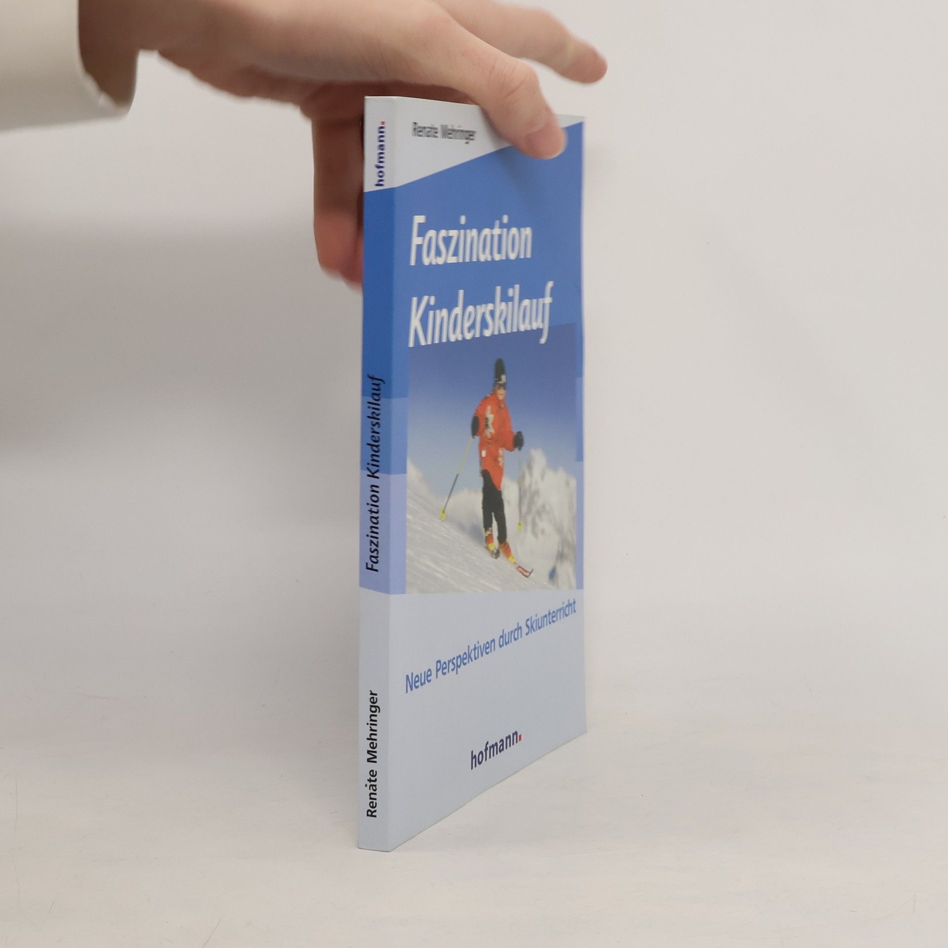 Renate Mehringer Faszination Kinderskilauf