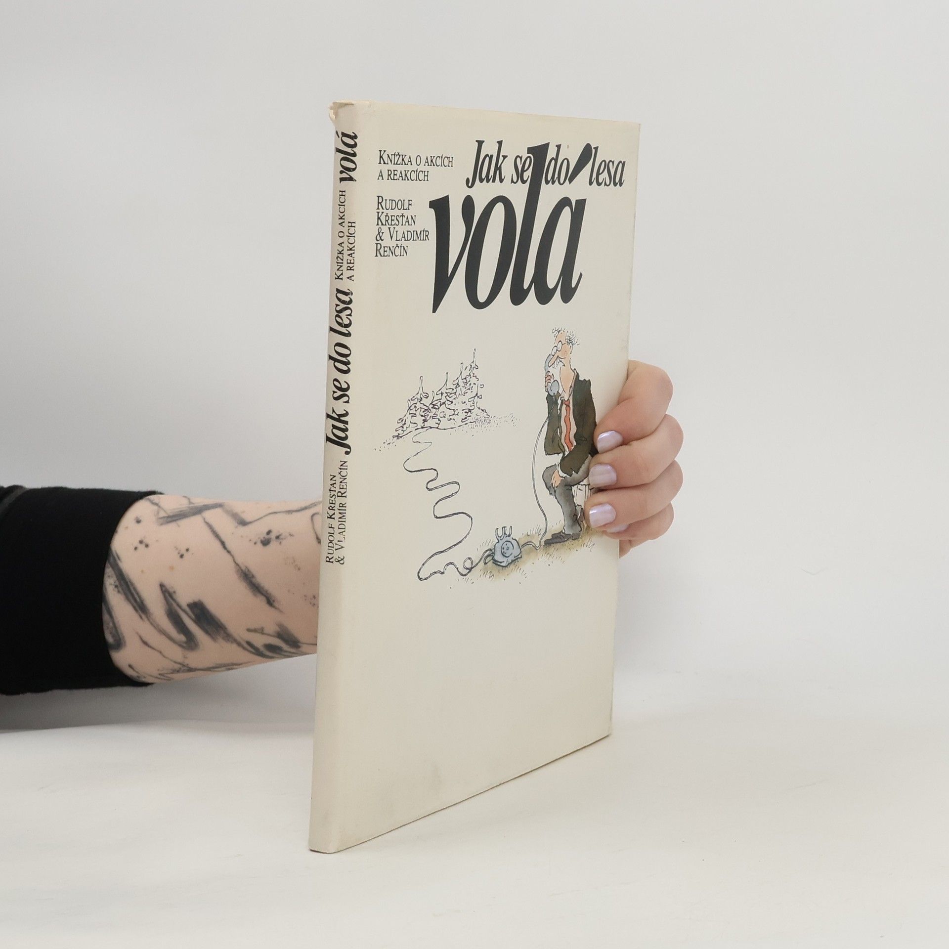 Rudolf Křesťan Jak se do lesa volá