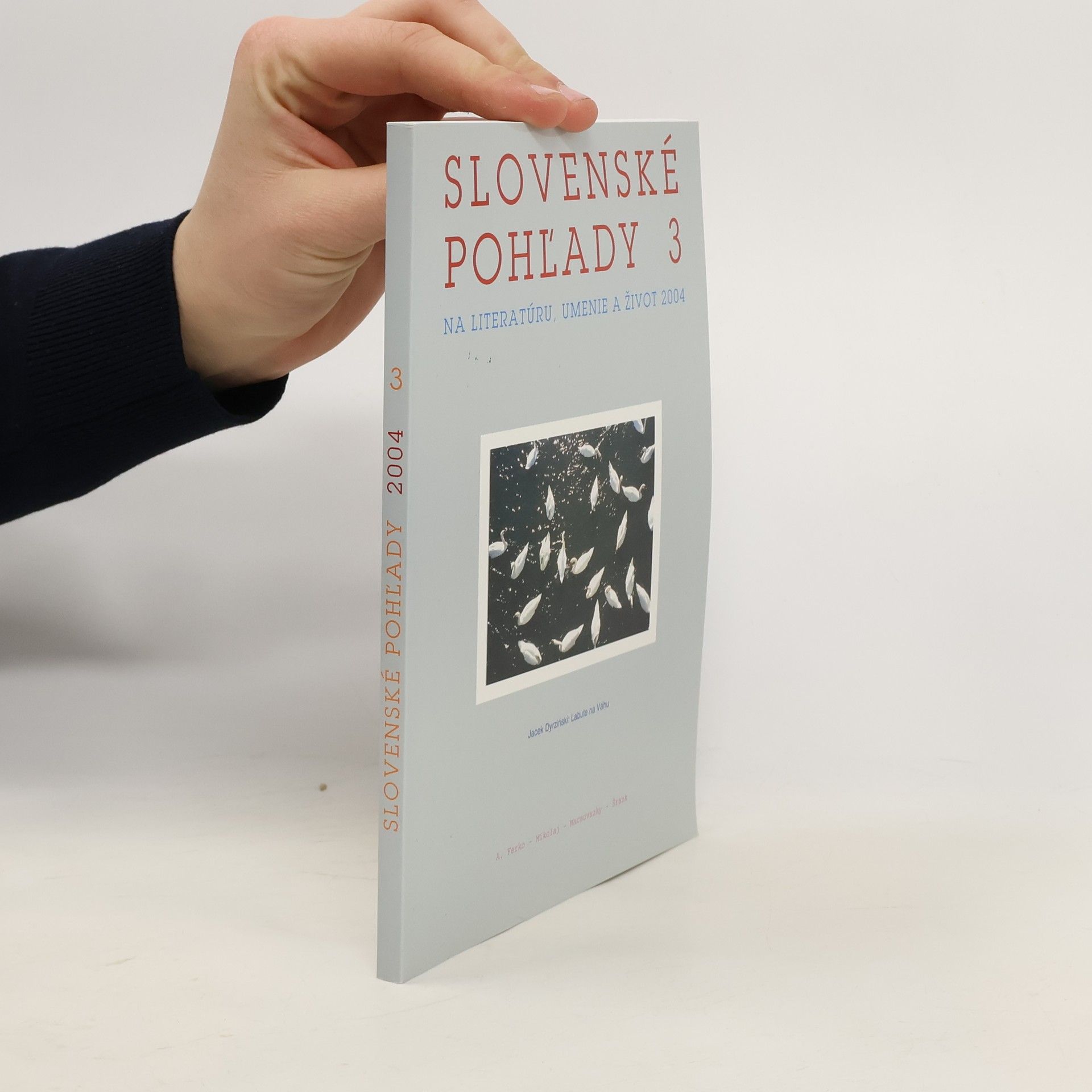 Collectif d'auteurs Slovenské pohľady 3/2004