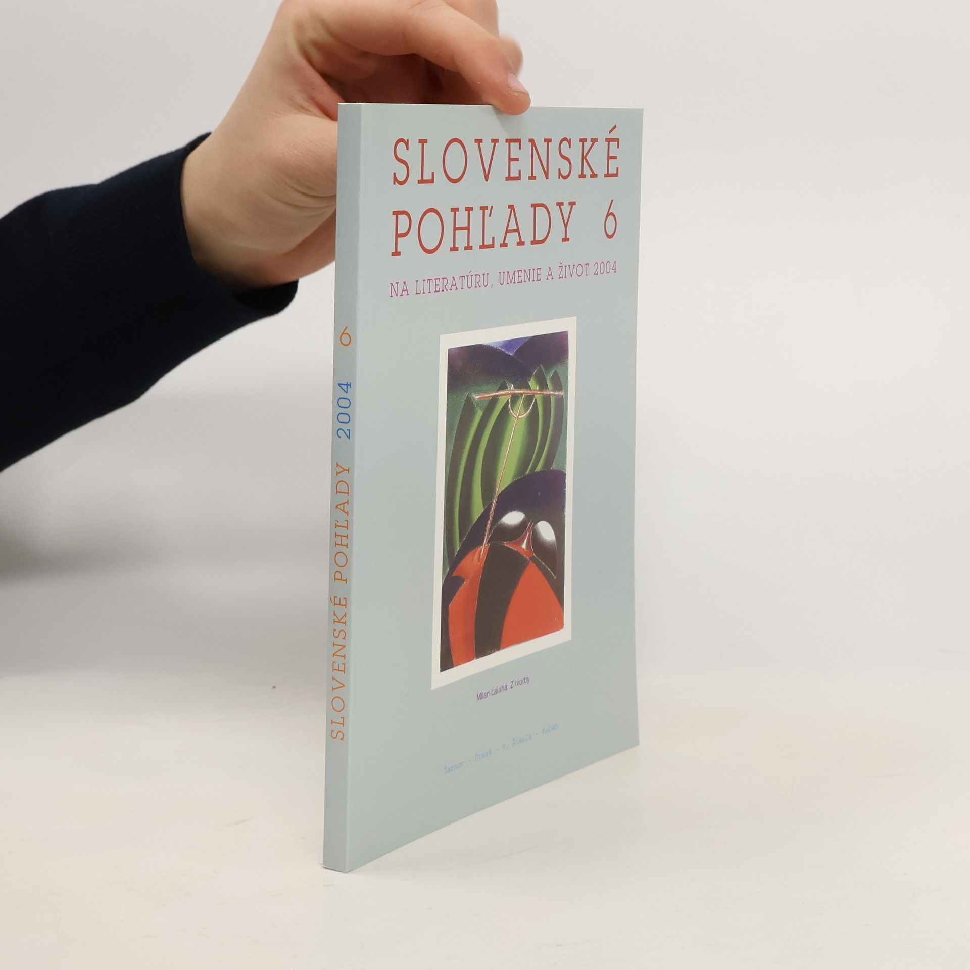 Collectif d'auteurs Slovenské pohľady 6/2004