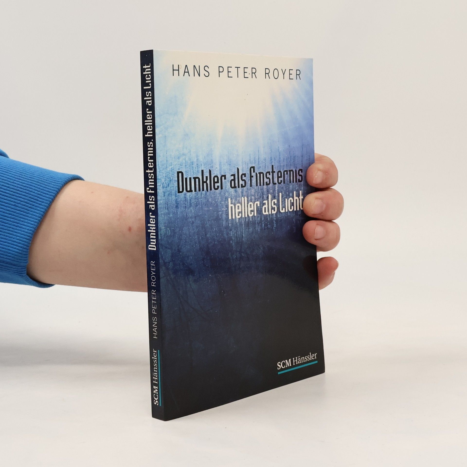 Hans Peter Royer Dunkler als Finsternis - heller als Licht