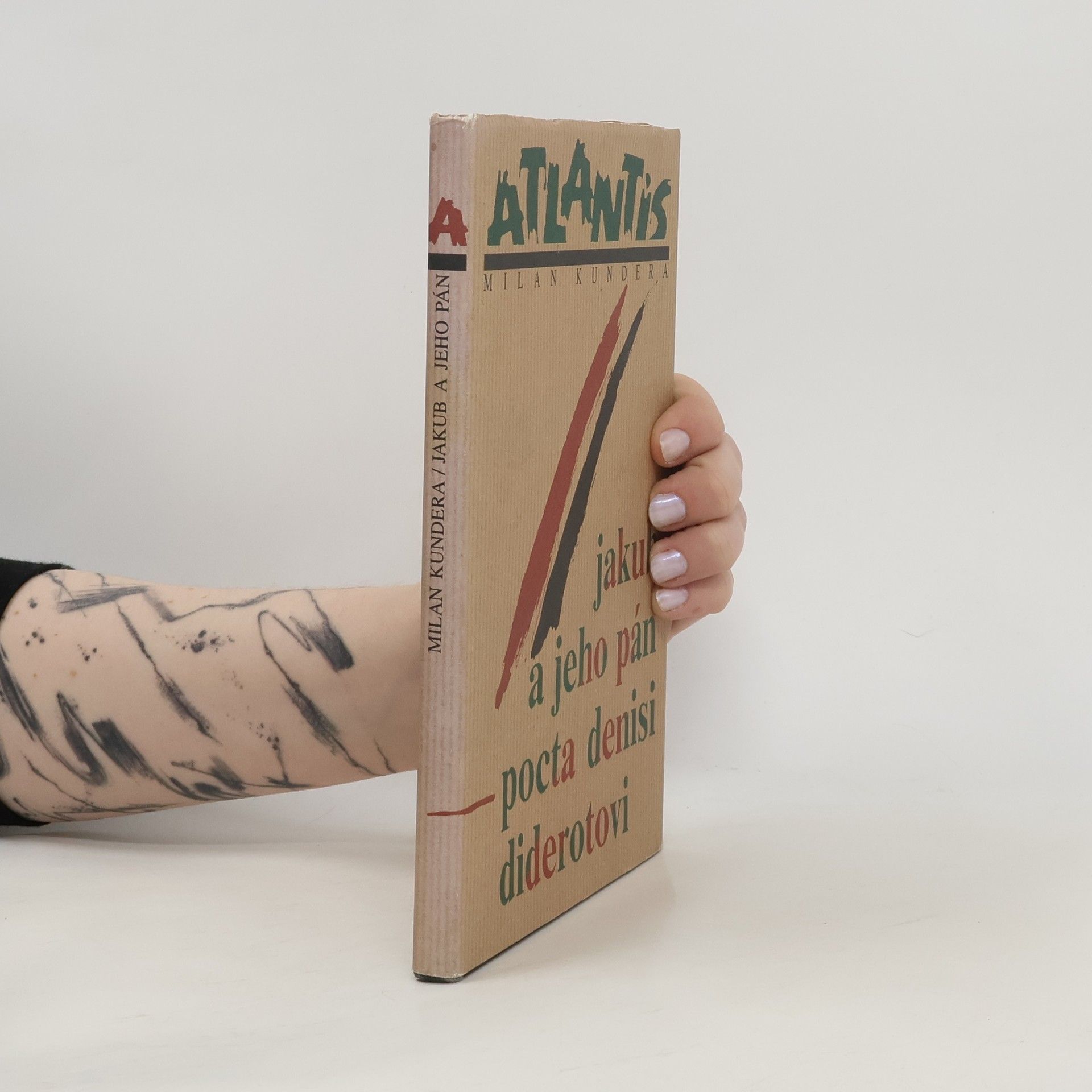 Milan Kundera Jakub a jeho pán. Pocta Denisi Diderotovi.