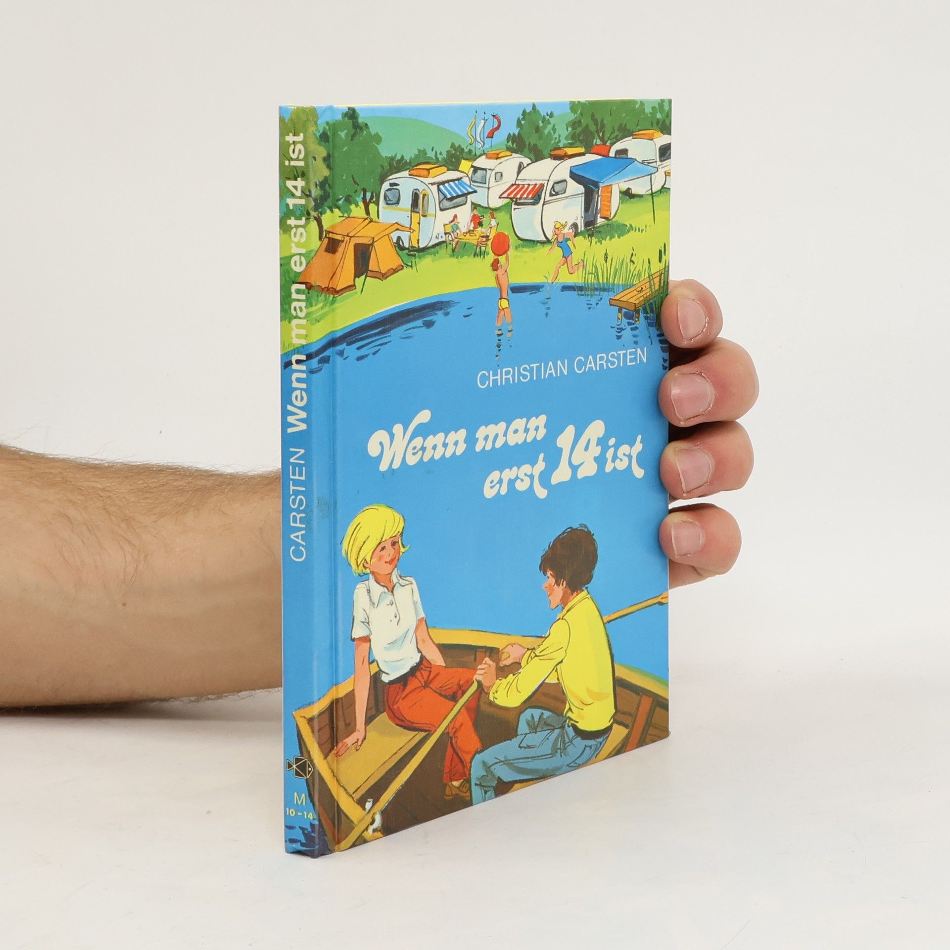 Martin Matthias Wenn man erst vierzehn ist