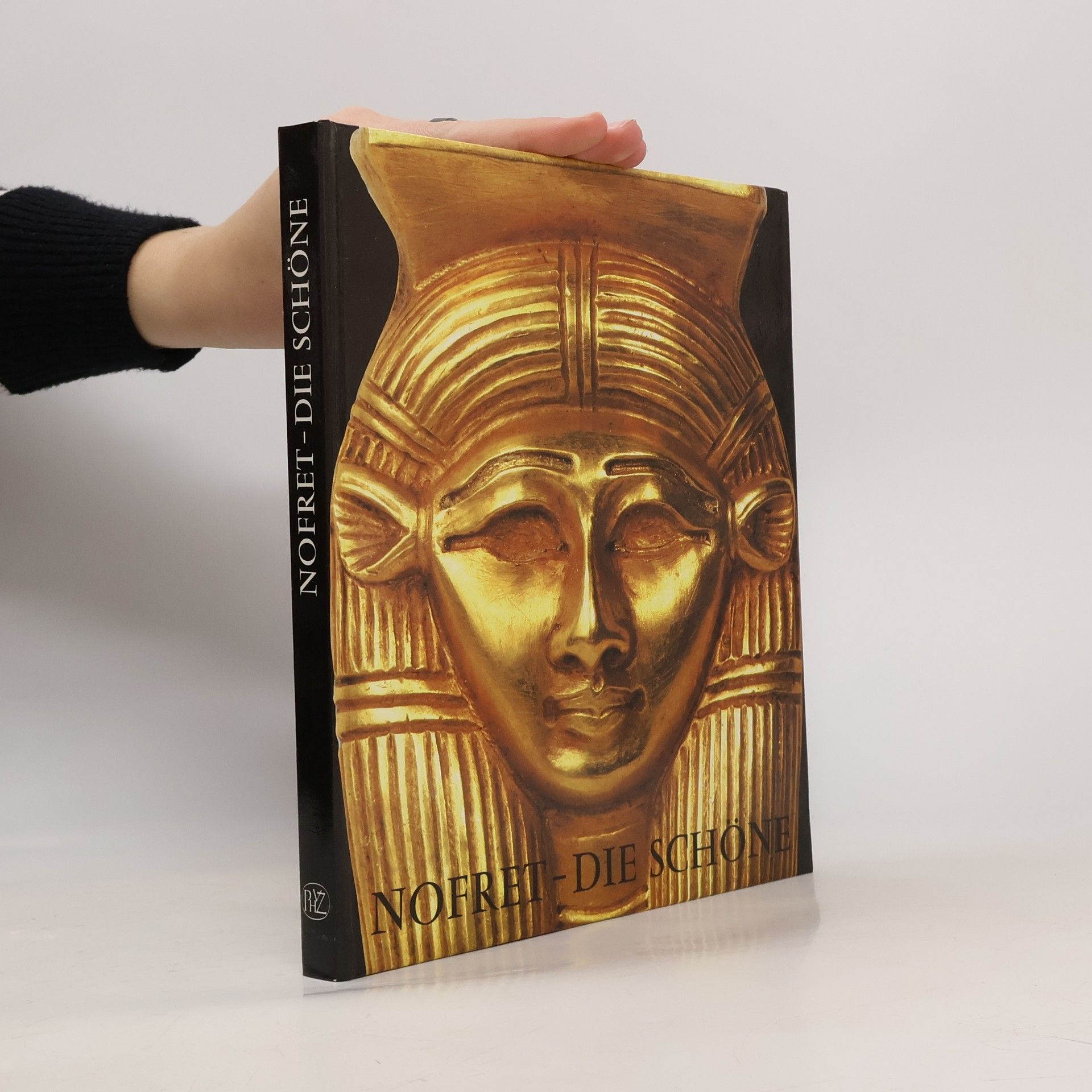 Dietrich Wildung Nofret die Schöne