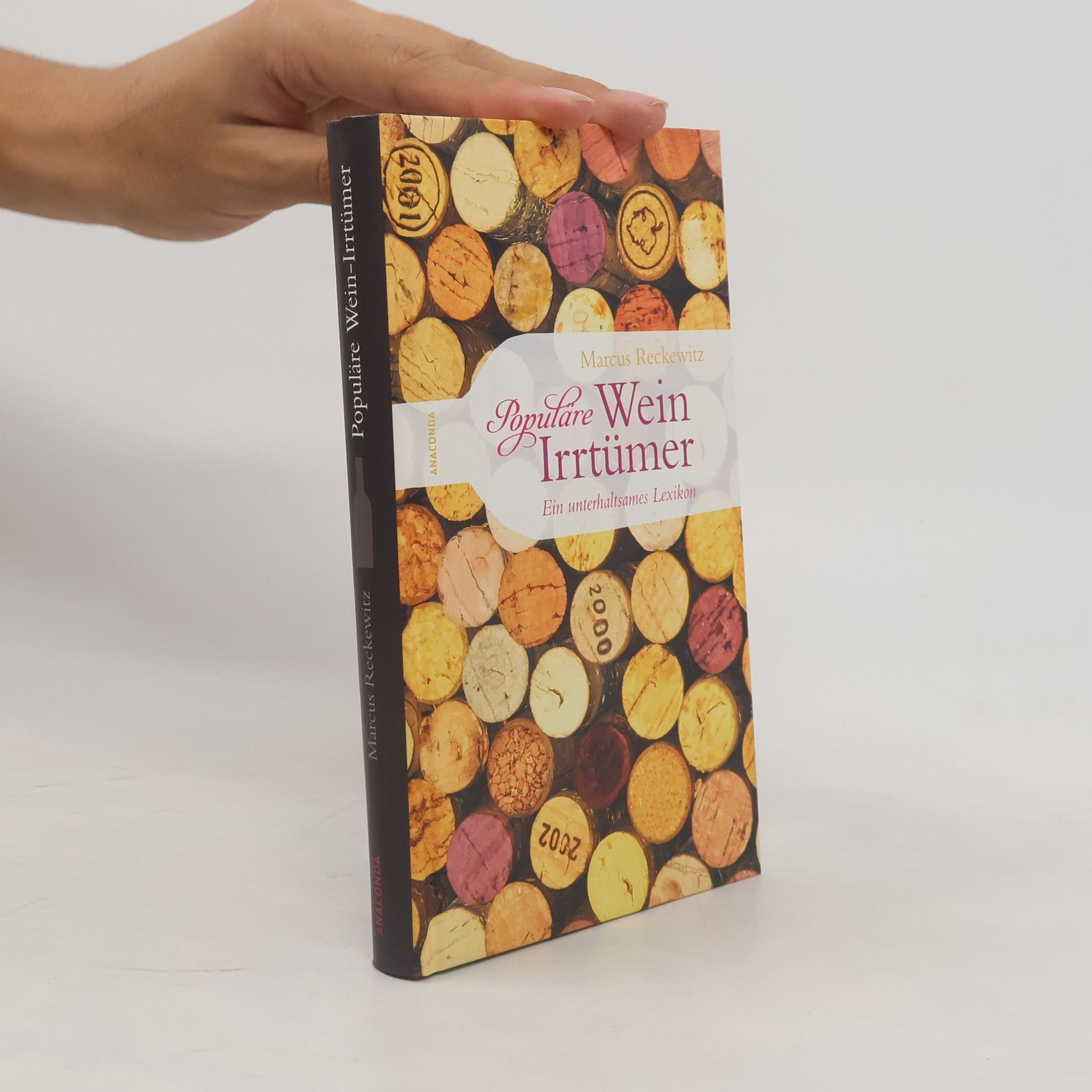 Marcus Reckewitz Populäre Wein-Irrtümer