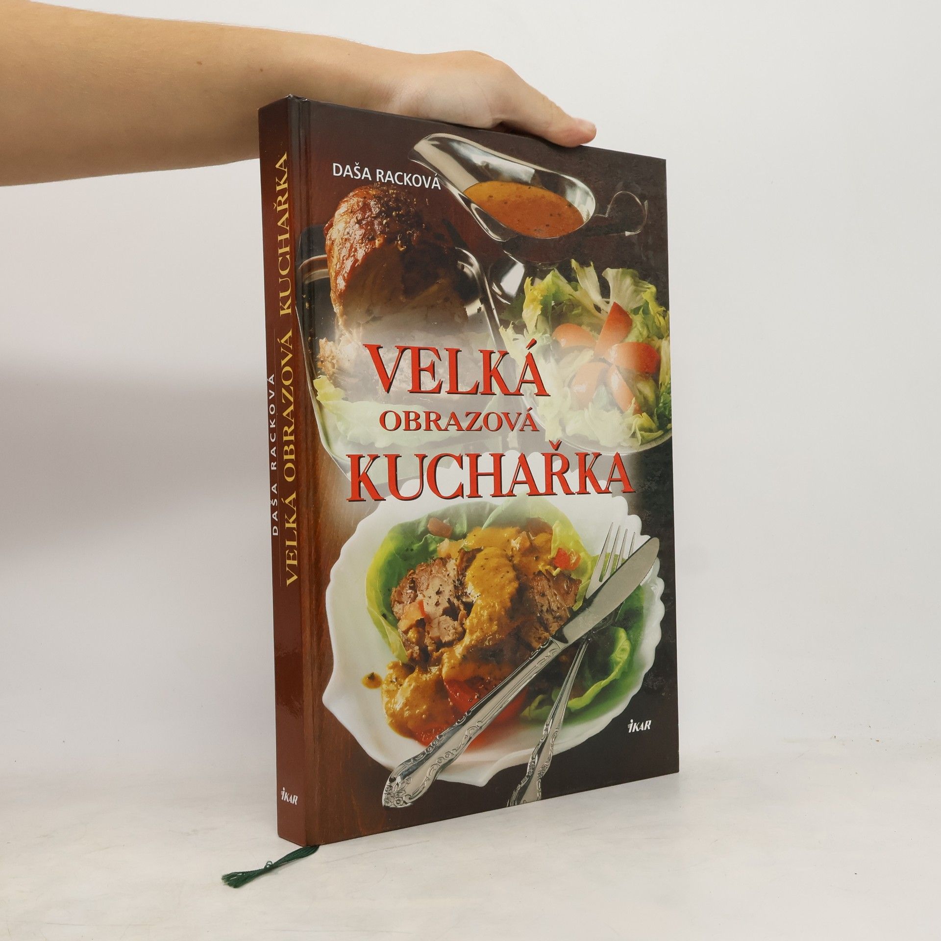 Daša Racková Velká obrazová kuchařka