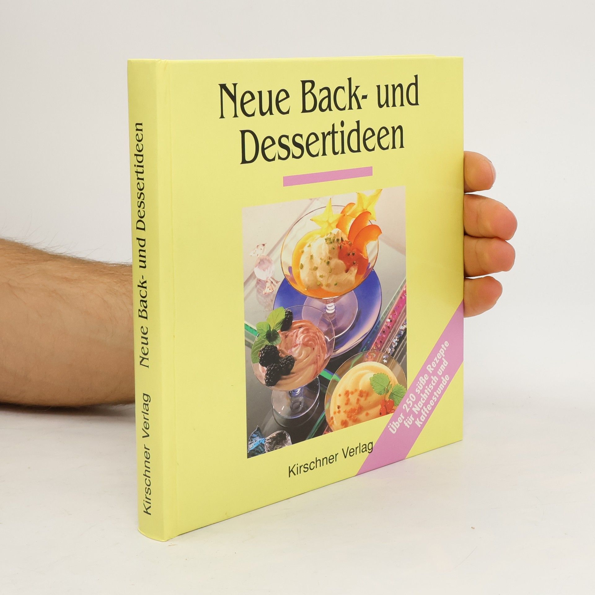Autorenkollektiv Neue Back- und Dessertideen