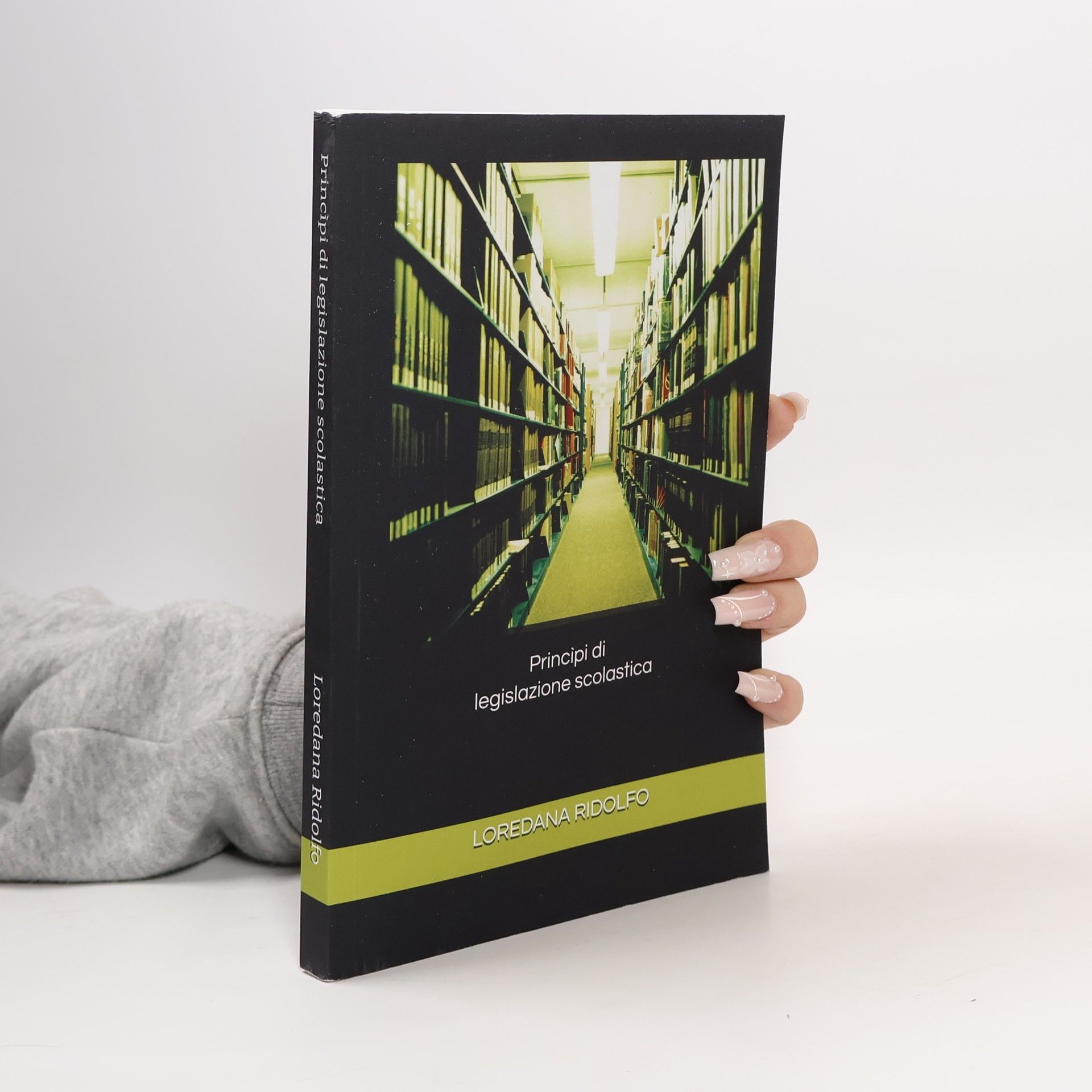 Loredana Ridolfo Principi di legislazione scolastica