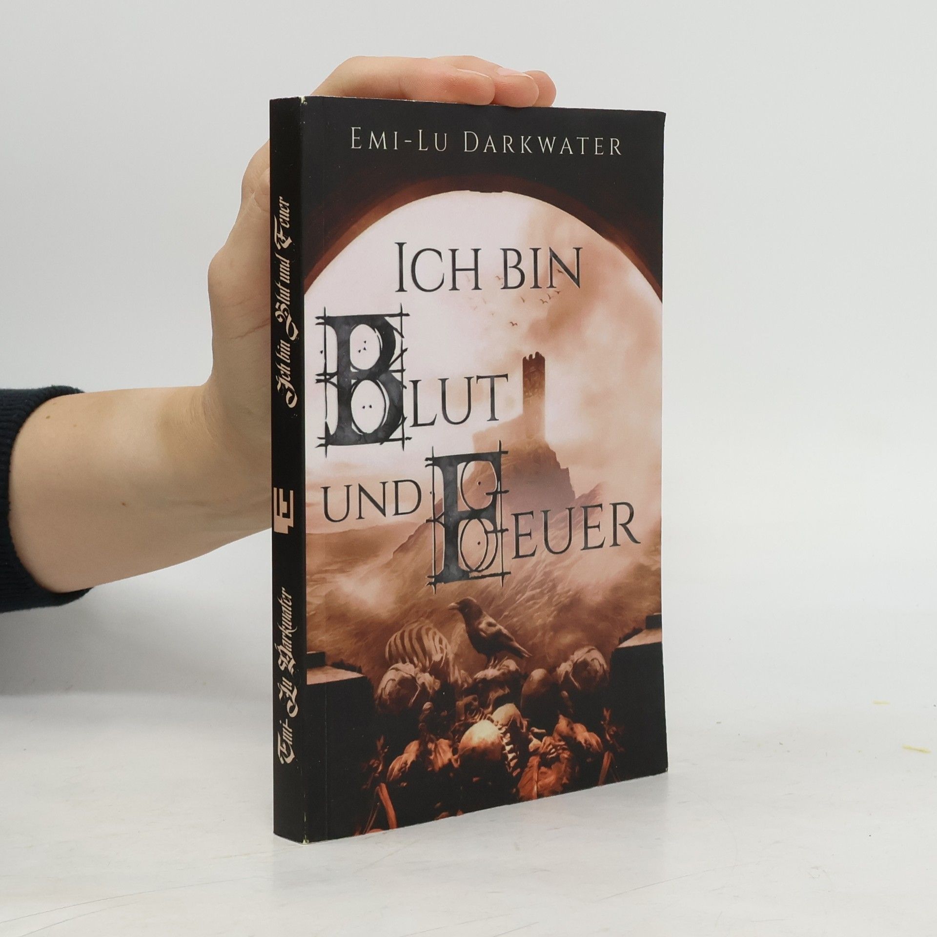 Emi-Lu Darkwater Ich bin Blut und Feuer