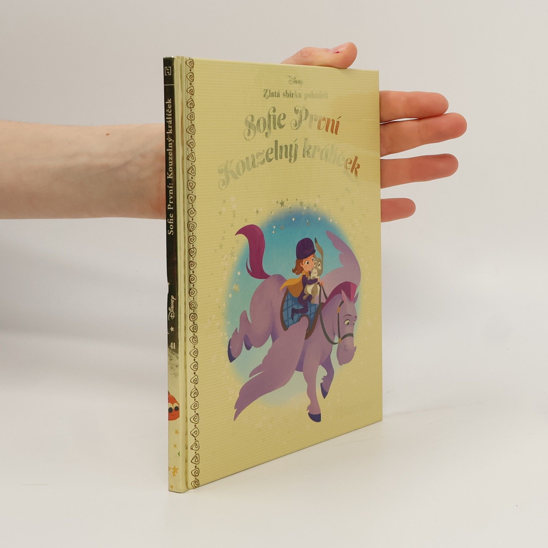 Kolektív autorov Zlatá sbírka pohádek 41. Sofie První. Kouzelný králíček