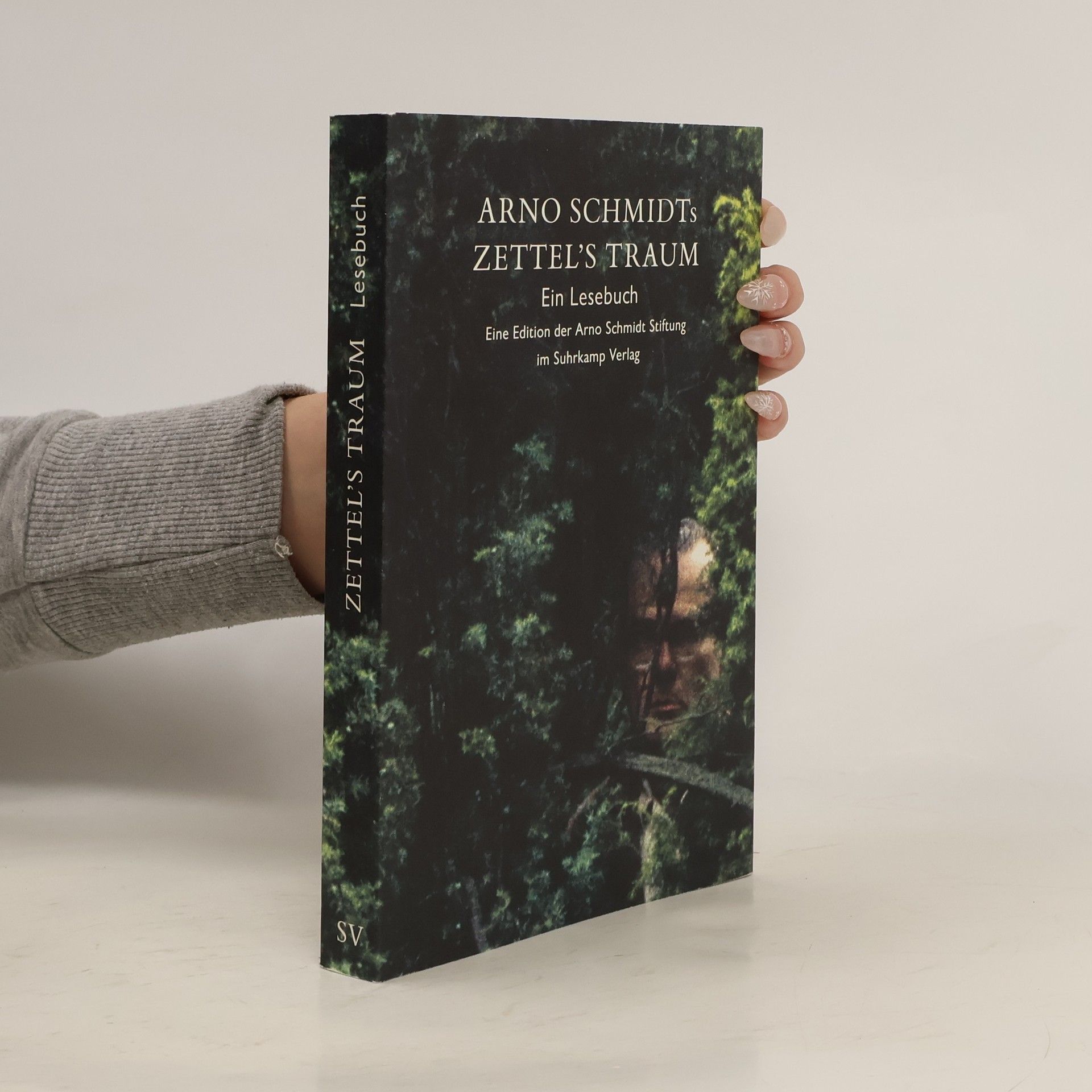 Arno Schmidt-Trucksäss Arno Schmidts Zettel's Traum. Ein Lesebuch