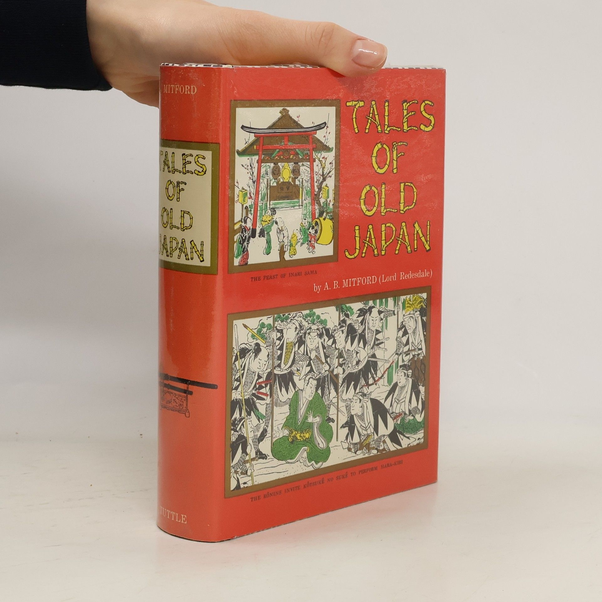 Algernon Bertram Freeman-Mitford Tales of Old Japan