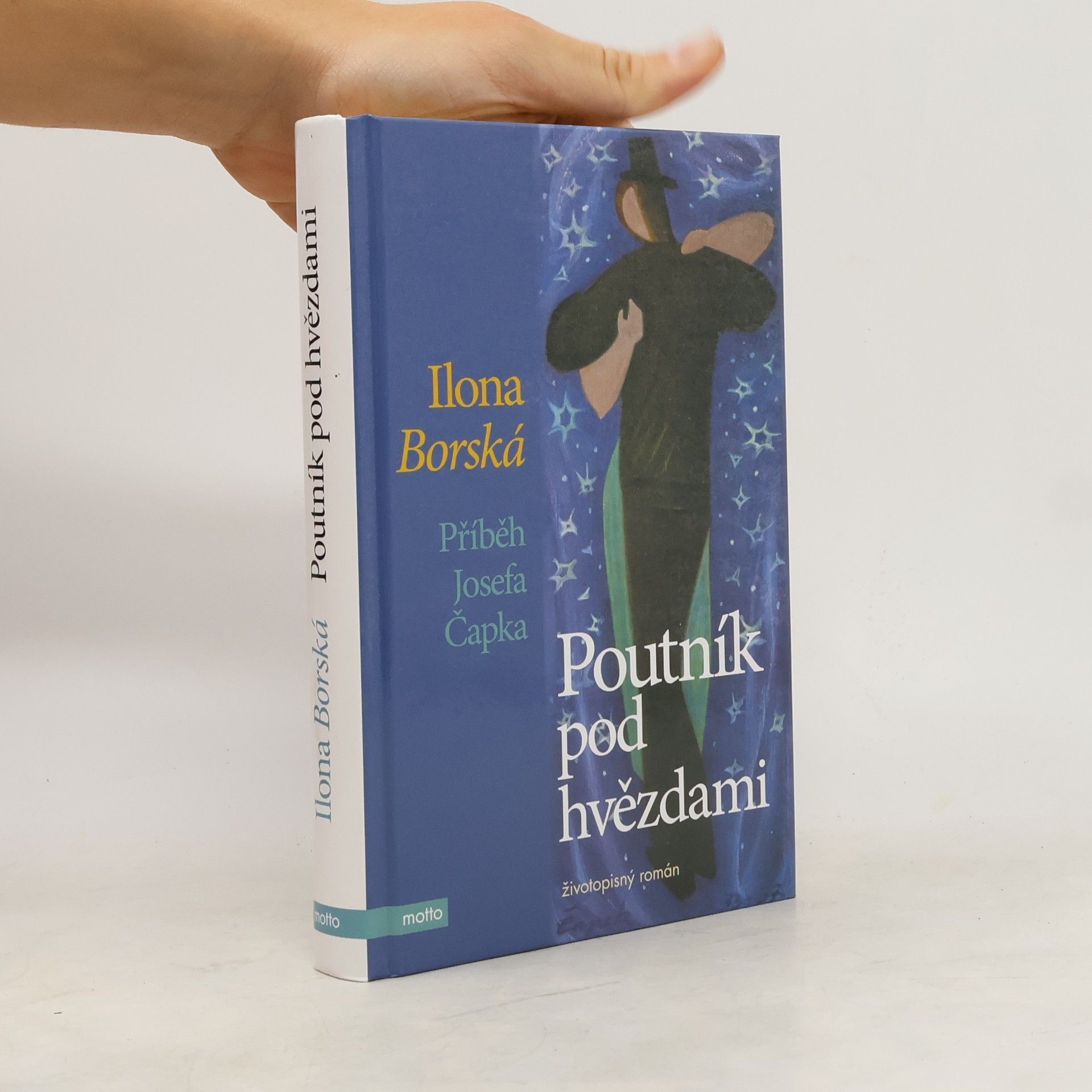 Poutník pod hvězdami : příběh Josefa Čapka