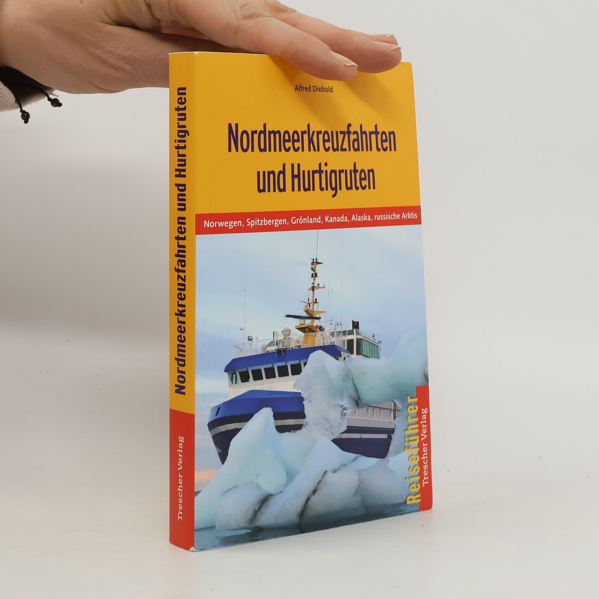 Alfred Diebold Nordmeerkreuzfahrten und Hurtigruten