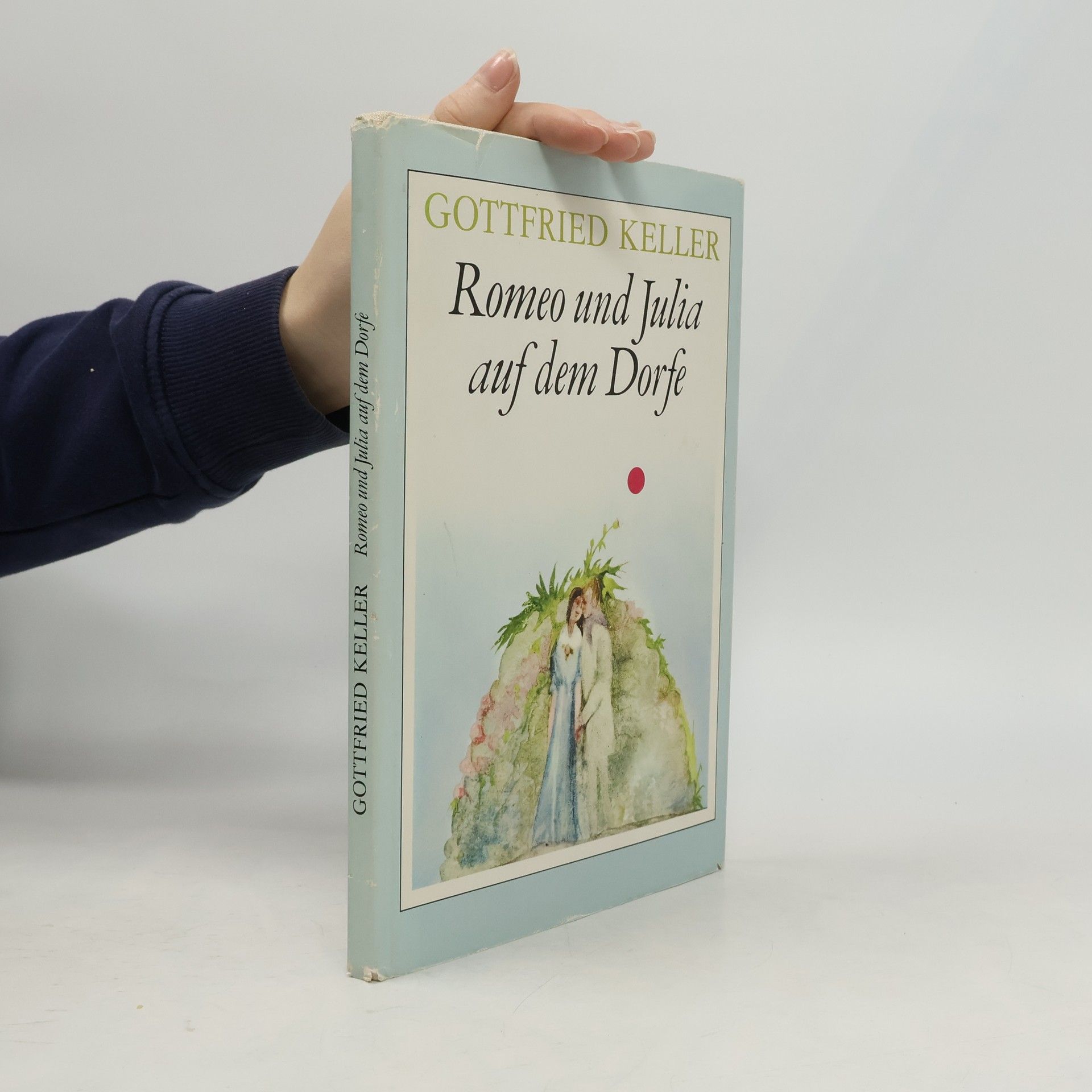 Gottfried Keller Romeo und Julia auf dem Dorfe