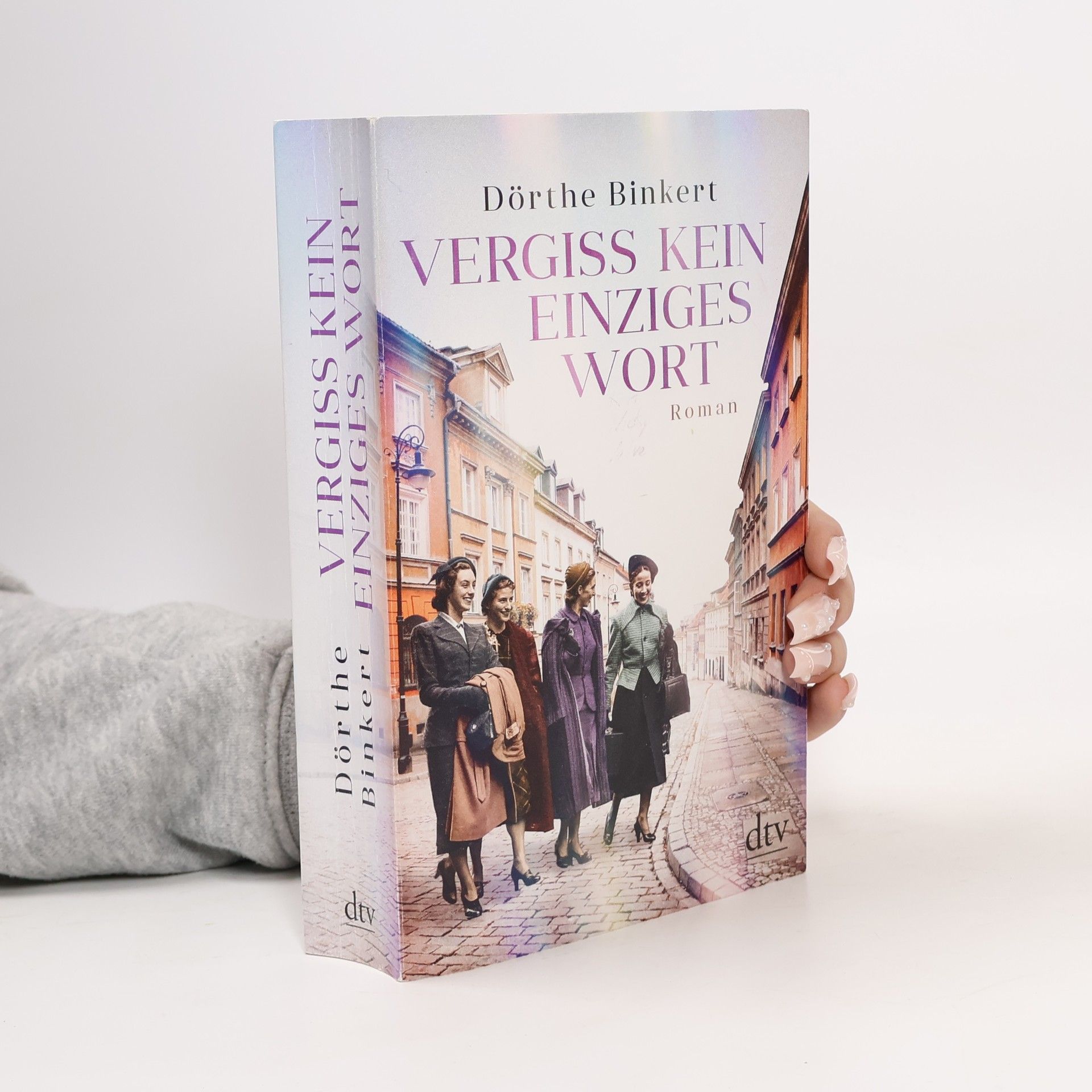 Dörthe Binkert Vergiss kein einziges Wort