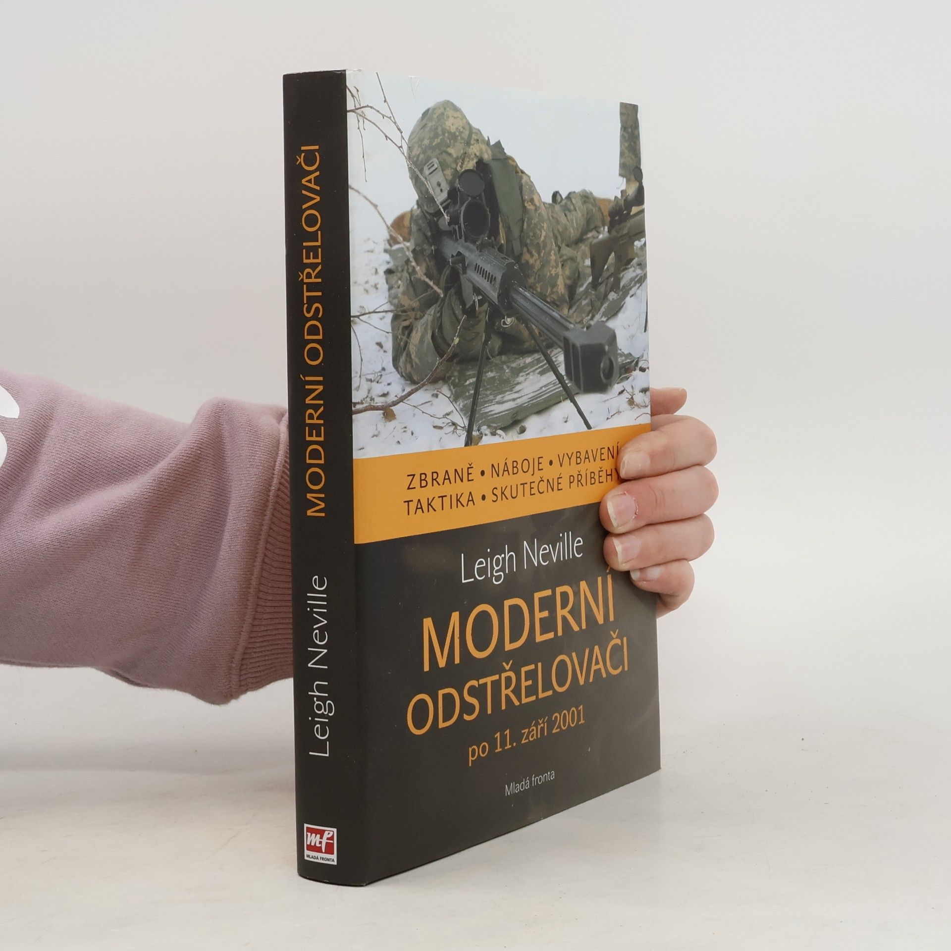 Leigh Neville Moderní odstřelovači po 11. září 2001