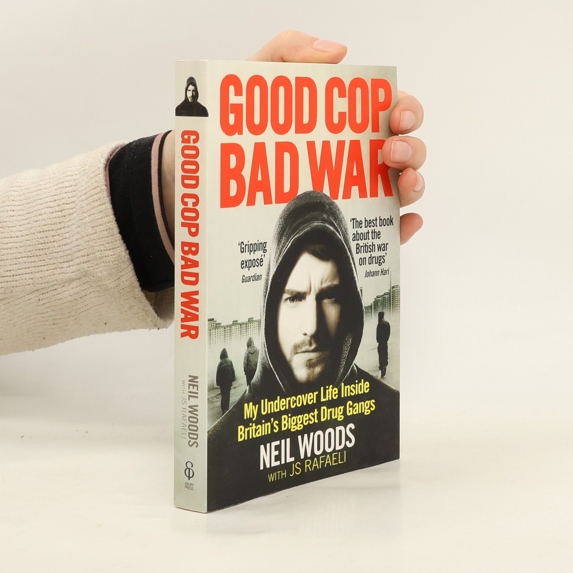 Neil Woods Good Cop, Bad War