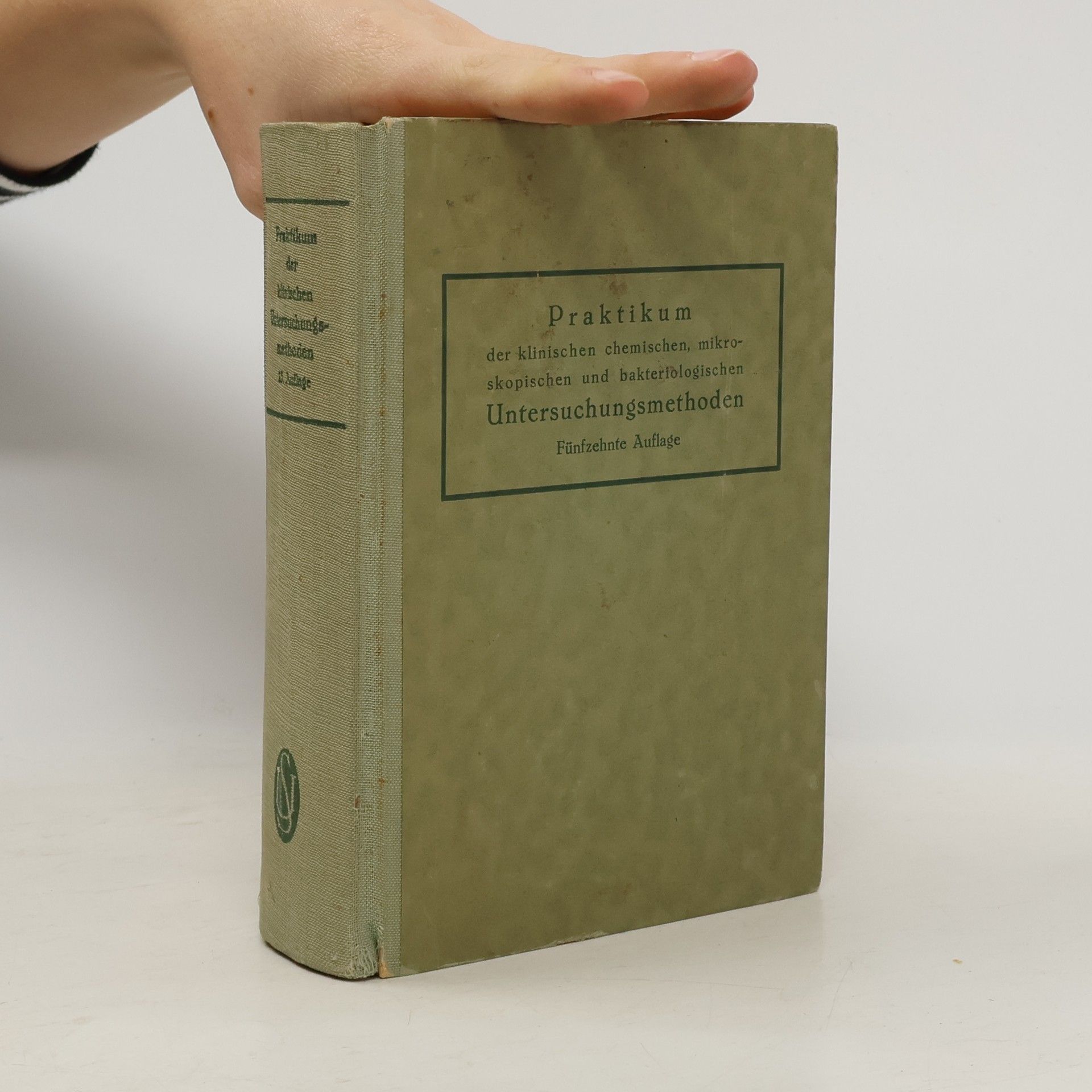 Josef Tillmanns Praktikum der klinischen chemischen mikroskopischen und bakteriologischen