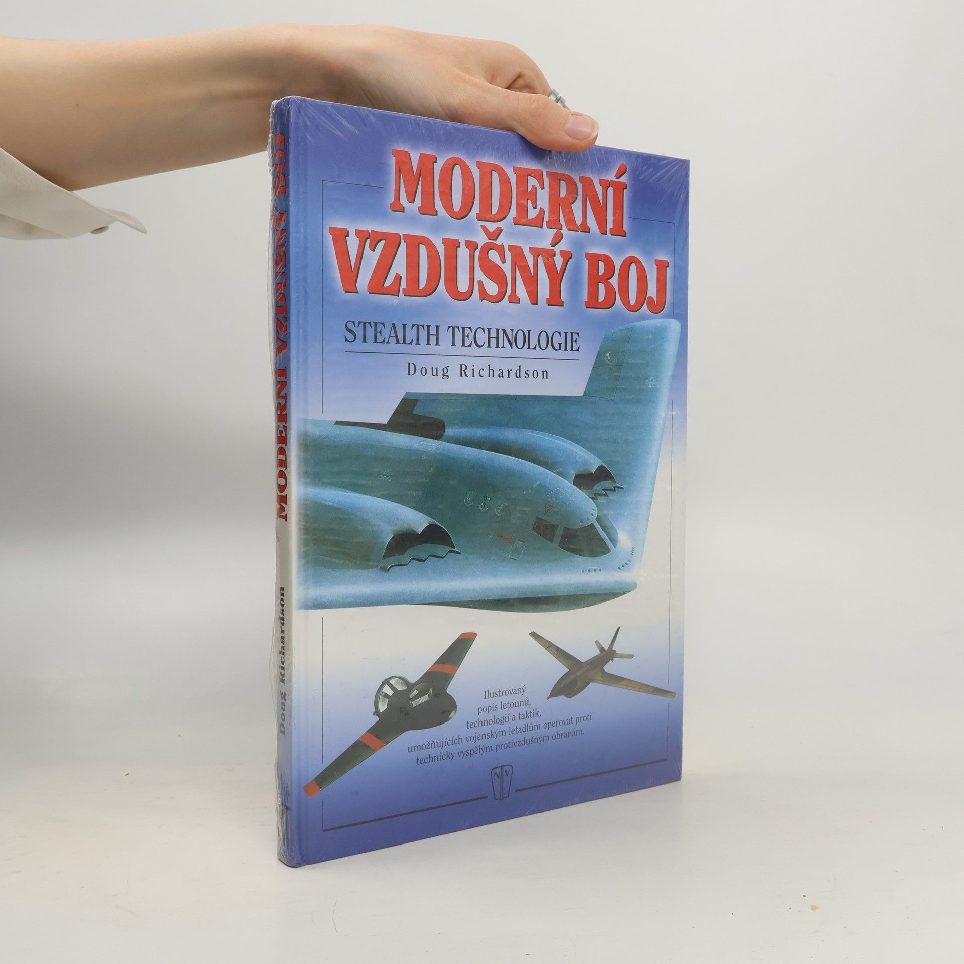 Doug Richardson Moderní vzdušný boj. Stealth technologie