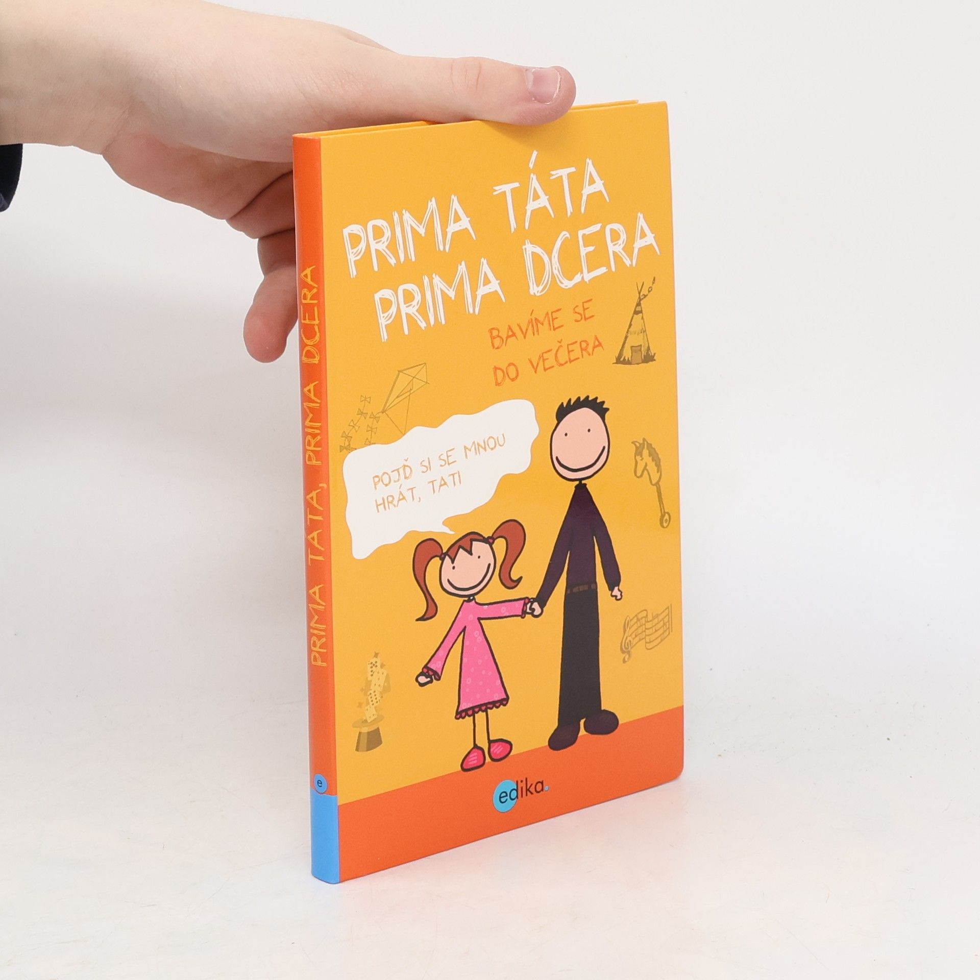 Karolin Küntzel Prima táta, prima dcera - bavíme se do večera